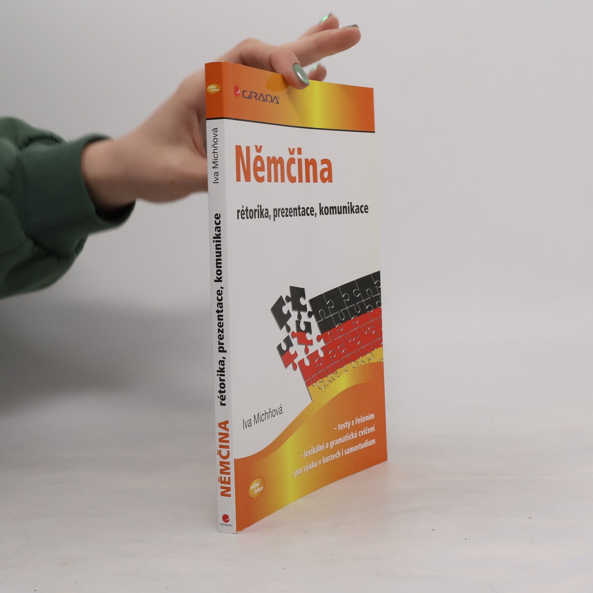 Iva Michňová Němčina – rétorika, prezentace, komunikace