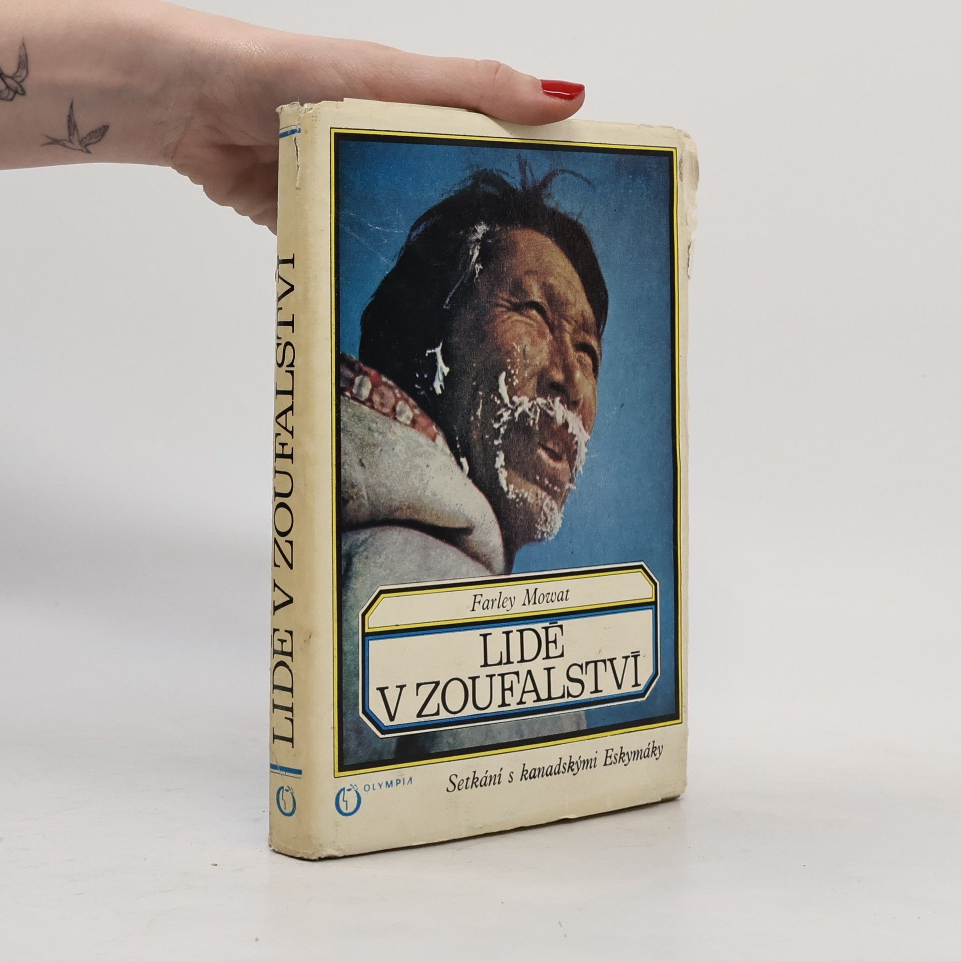 Farley Mowat Lidé v zoufalství. Setkání s kanadskými Eskymáky