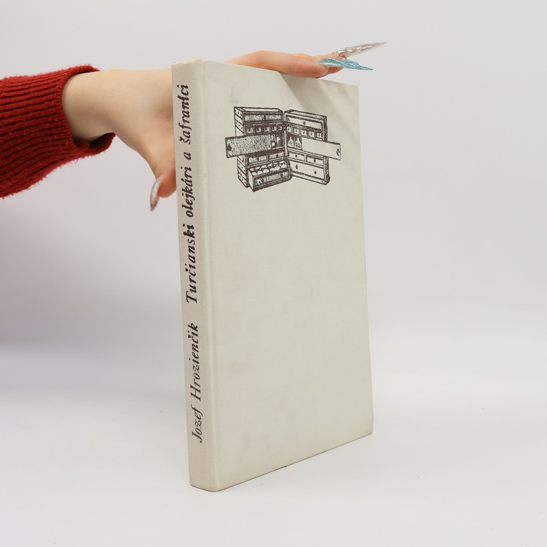 Jozef Hrozienčik Turčianski olejkári a šafraníci