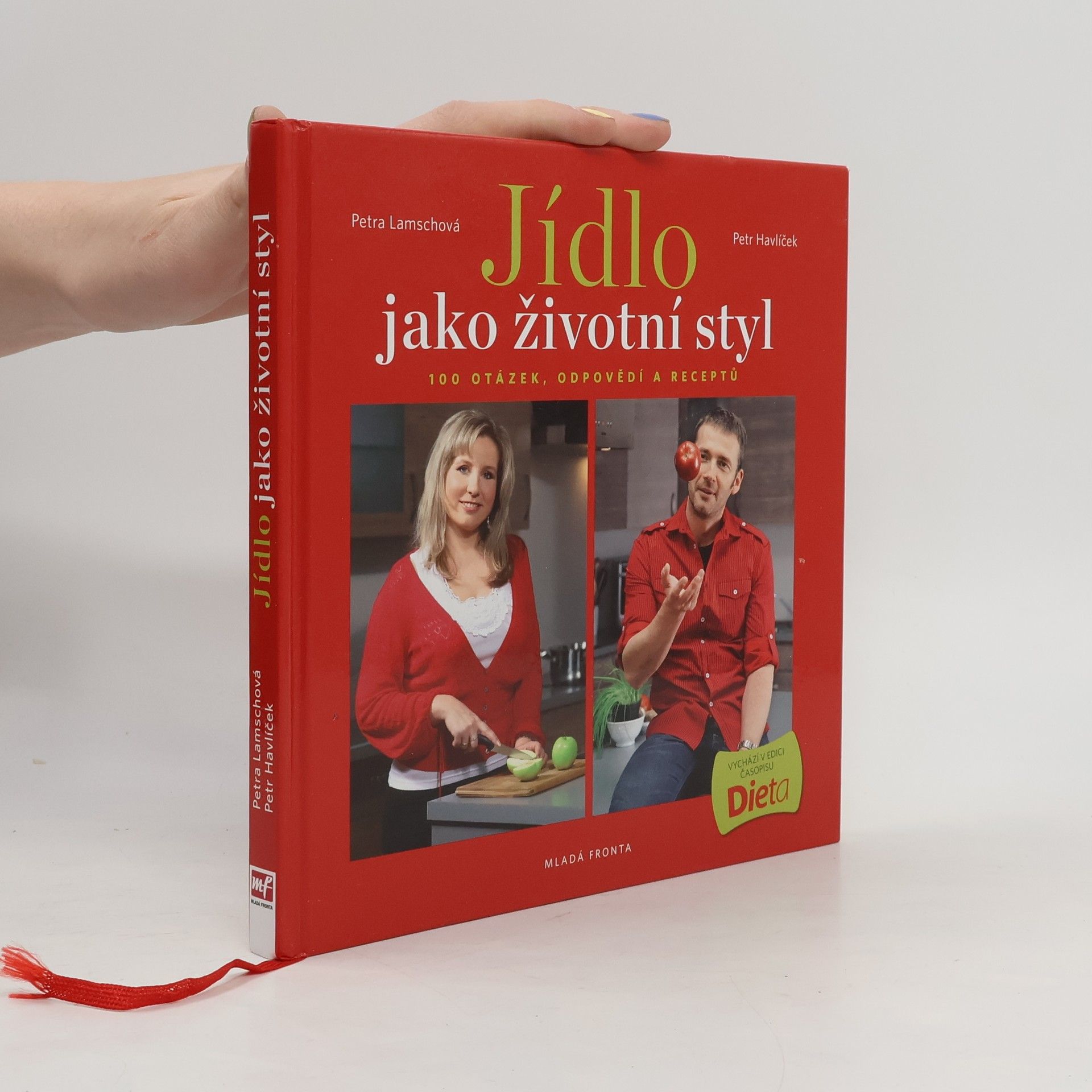 Petr Havlíček Jídlo jako životní styl, aneb 100 otázek, odpovědí a receptů