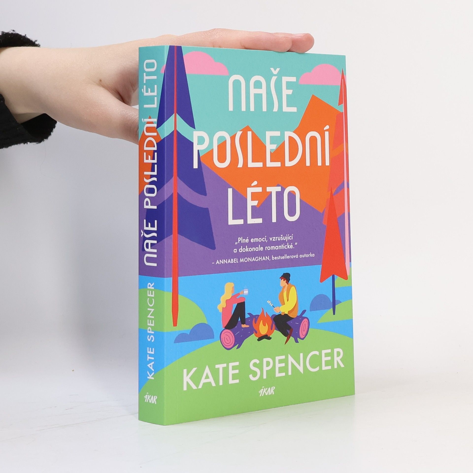 Kate Spencer Naše poslední léto