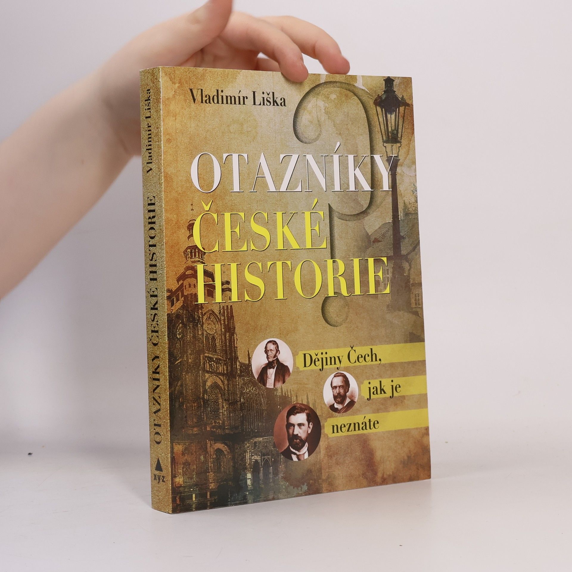 Vladimír Liška Otazníky české historie