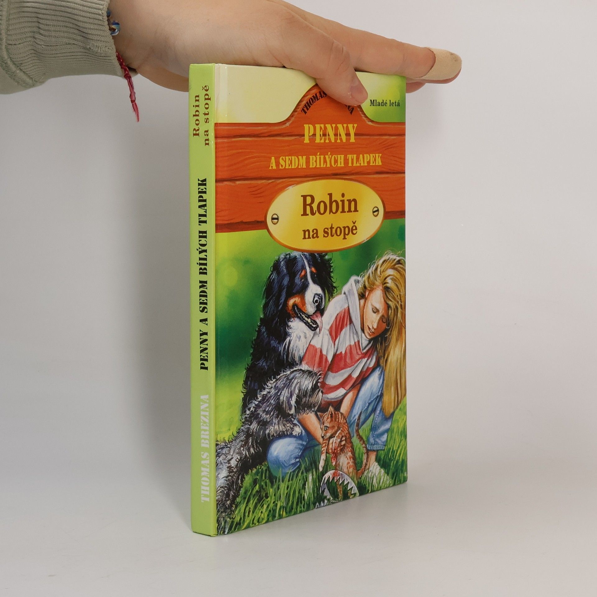 Thomas Brezina Penny a sedm bílých tlapek. Robin na stopě