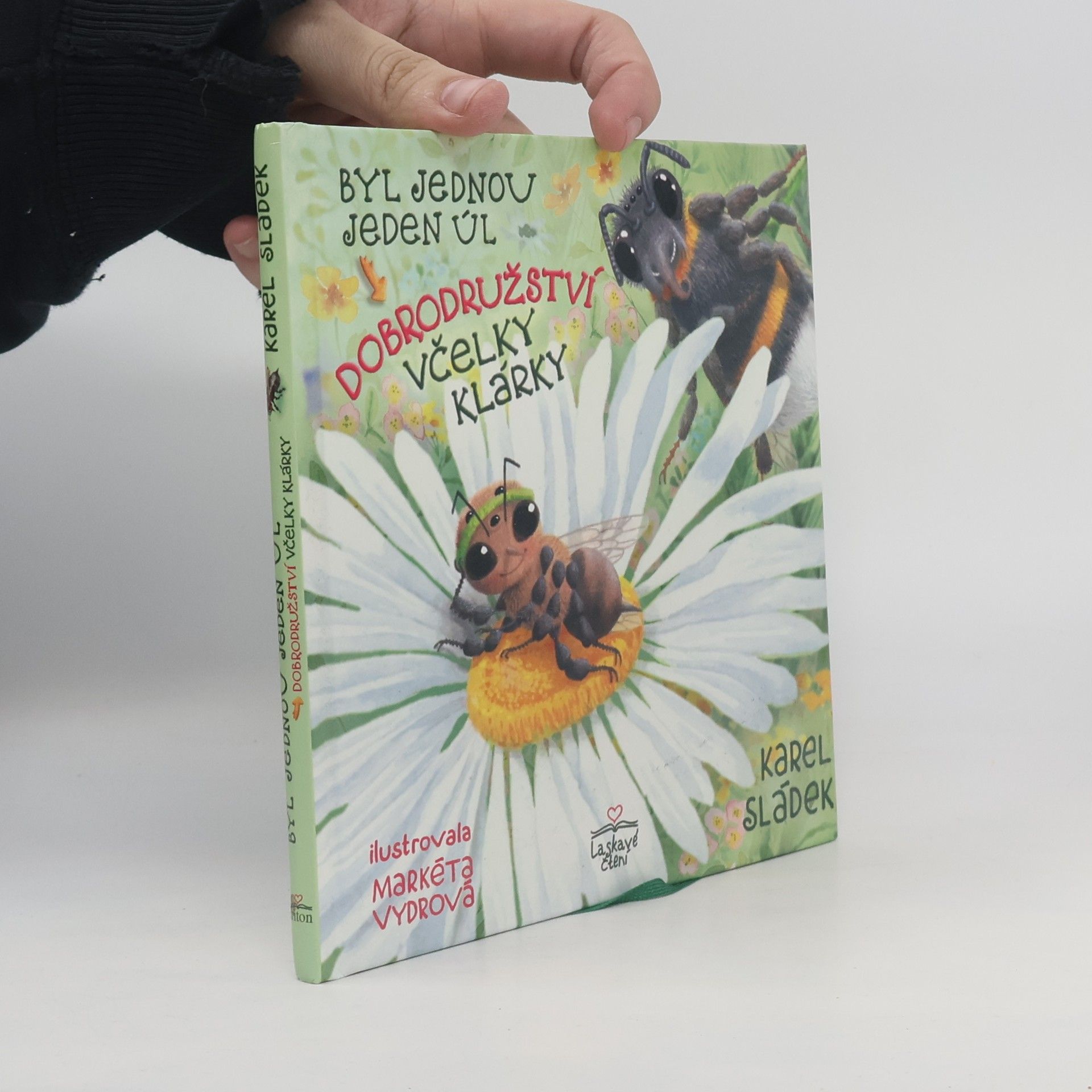 Byl jednou jeden úl. Dobrodružství včelky Klárky