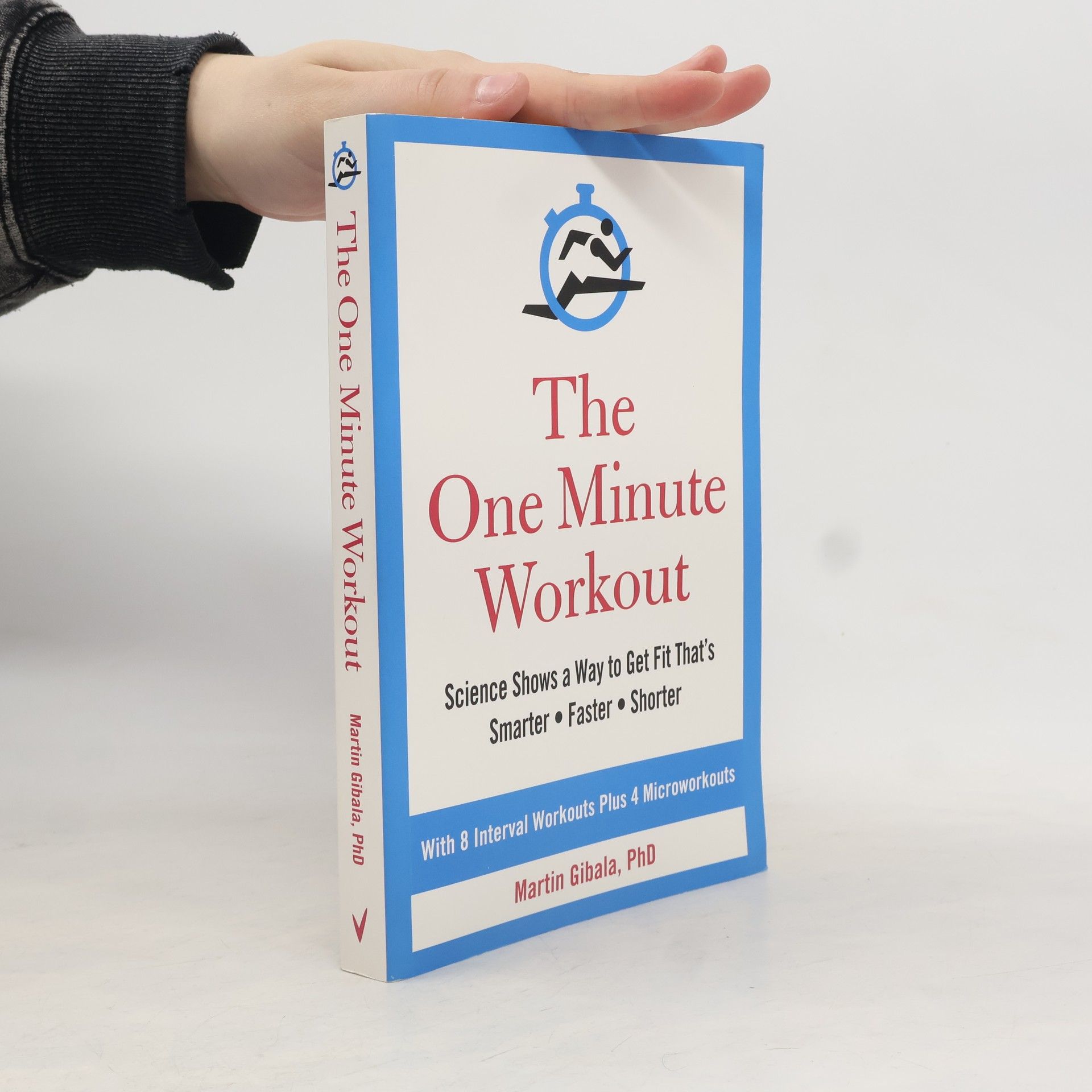 Martin Gibala The One Minute Workout