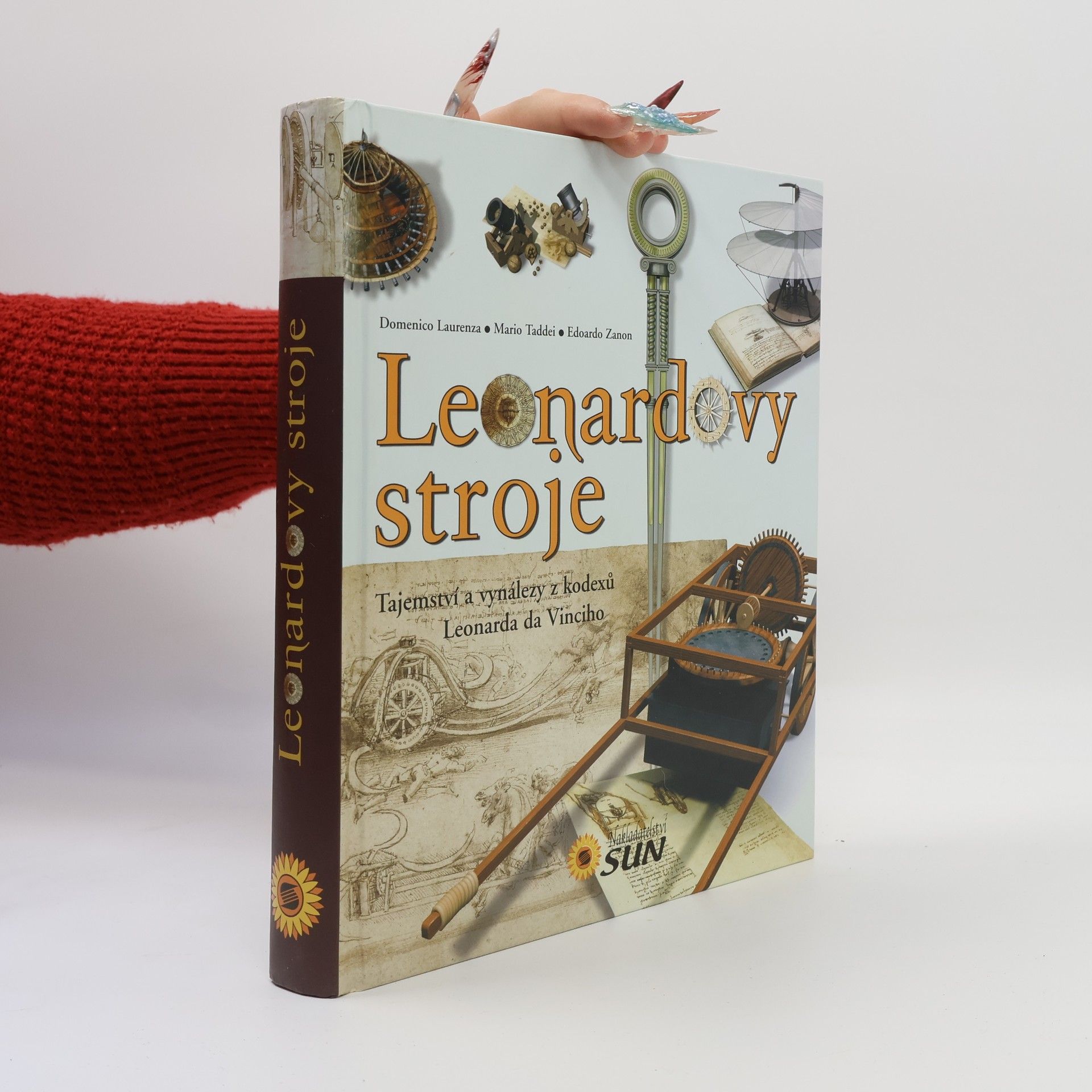 Leonardovy stroje: tajemství a vynálezy z kodexů Leonarda da Vinciho