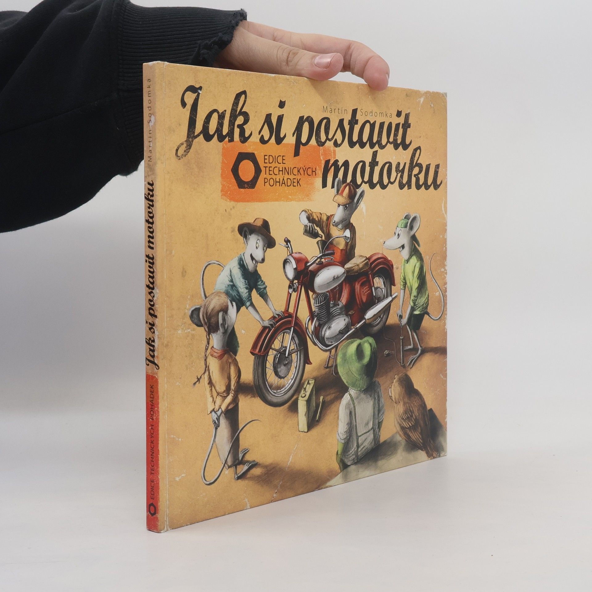Martin Sodomka Jak si postavit motorku