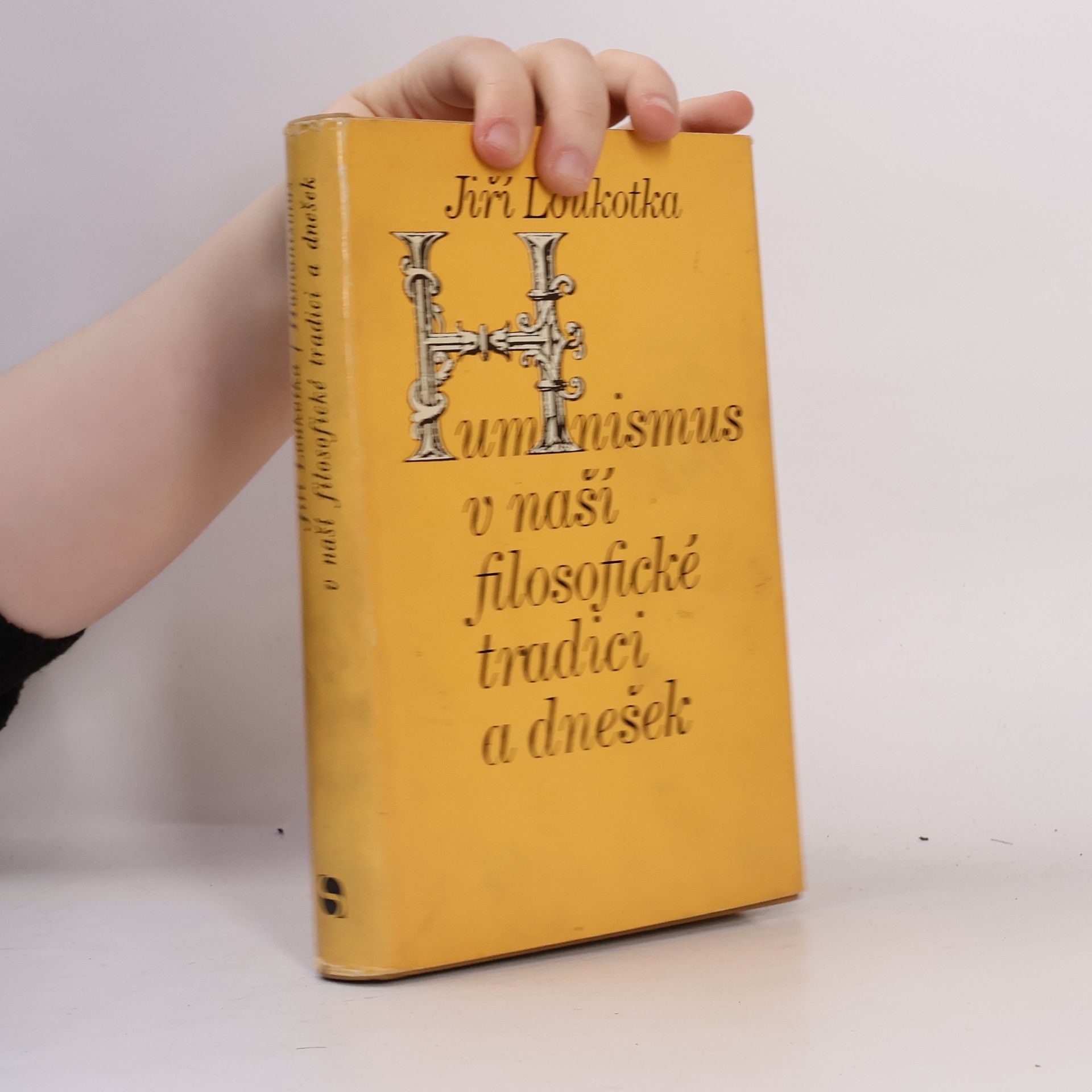 Loukotka Jiří Humanismus v naší filosofické tradici a dnešek : na okraj minulých i přítomných zápasů naší filosofie o člověka