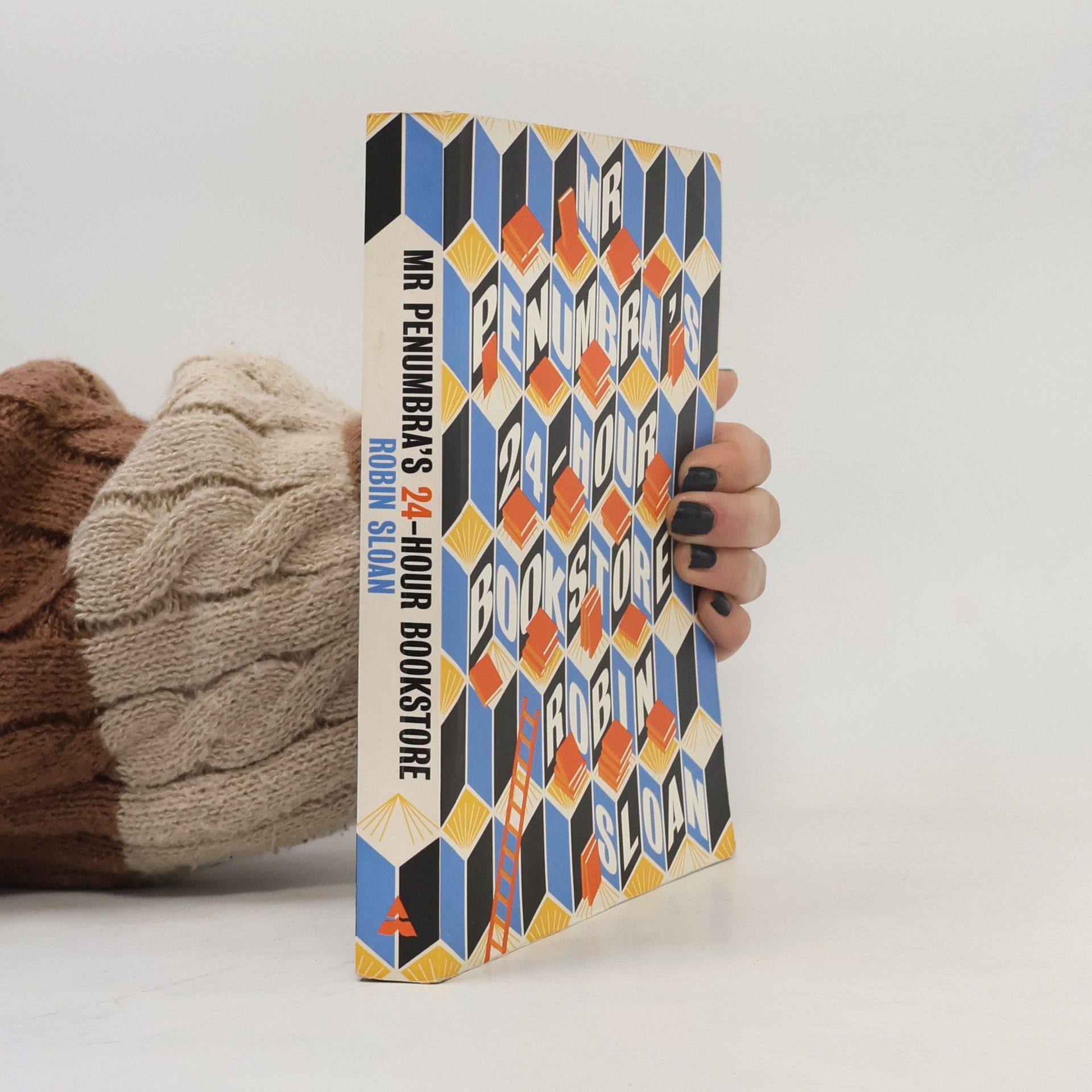 Robin Sloan Mr Penumbra's 24-hour Bookstore