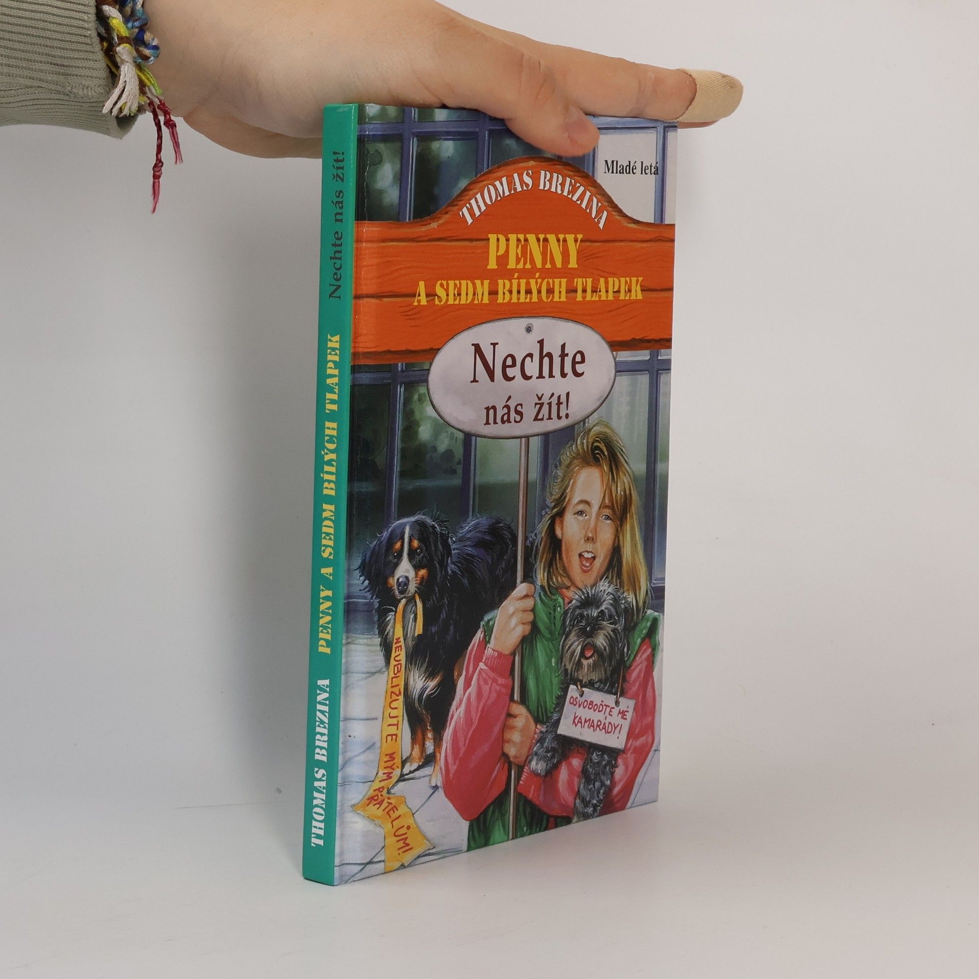 Thomas Brezina Penny a sedm bílých tlapek. Nechte nás žít!
