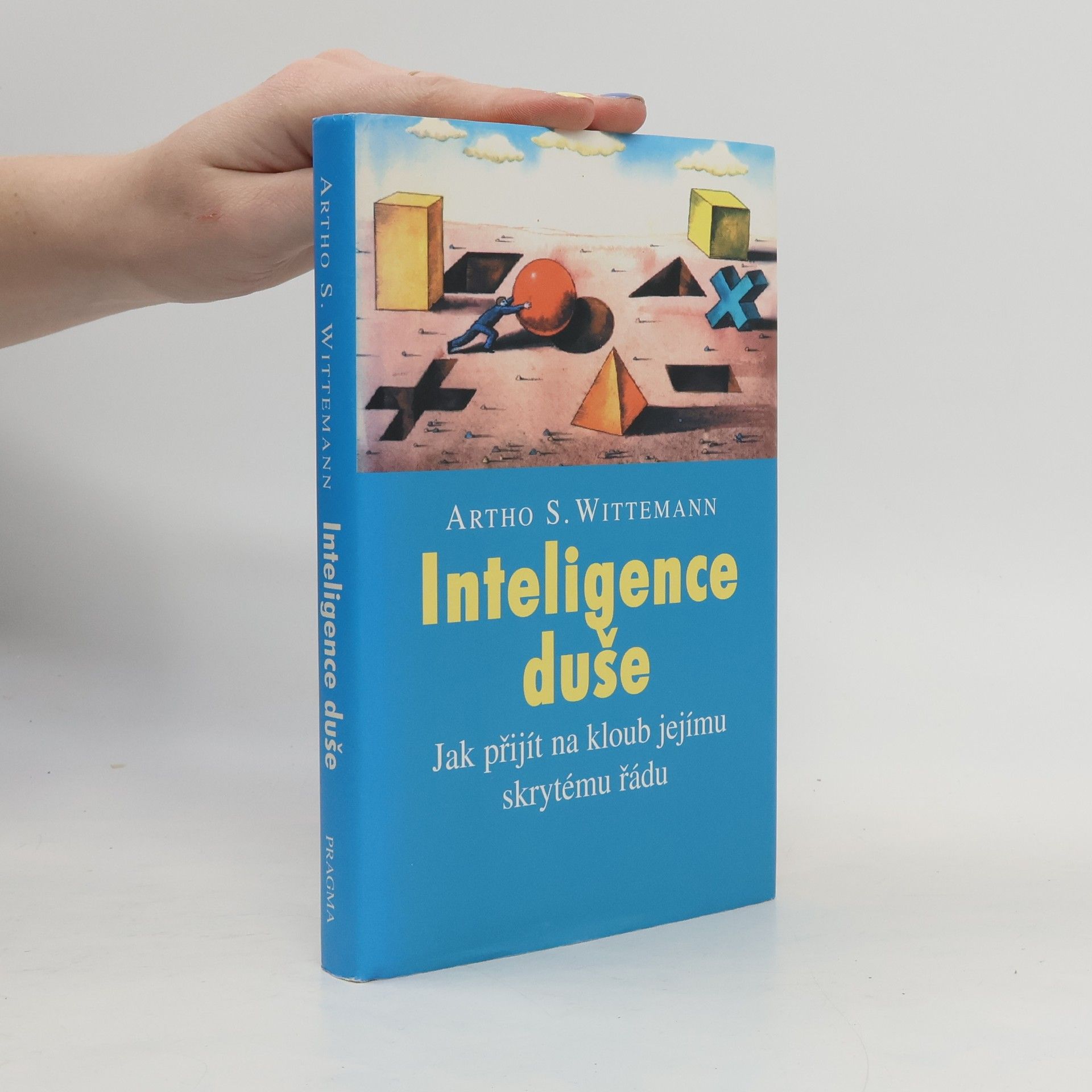 Artho S. Wittemann Inteligence duše