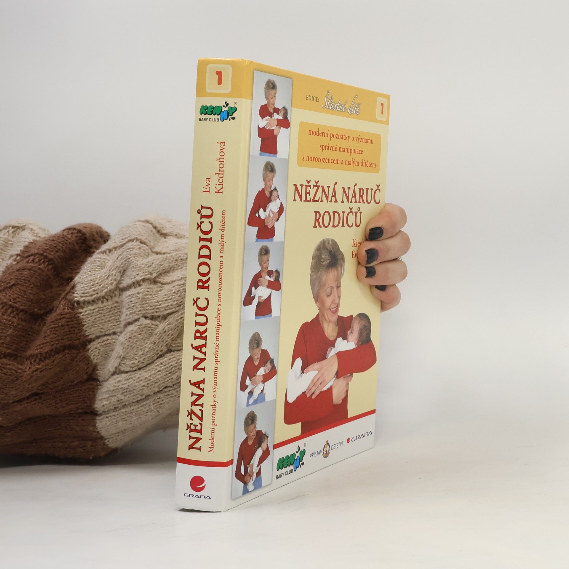 Eva Kiedroňová Něžná náruč rodičů