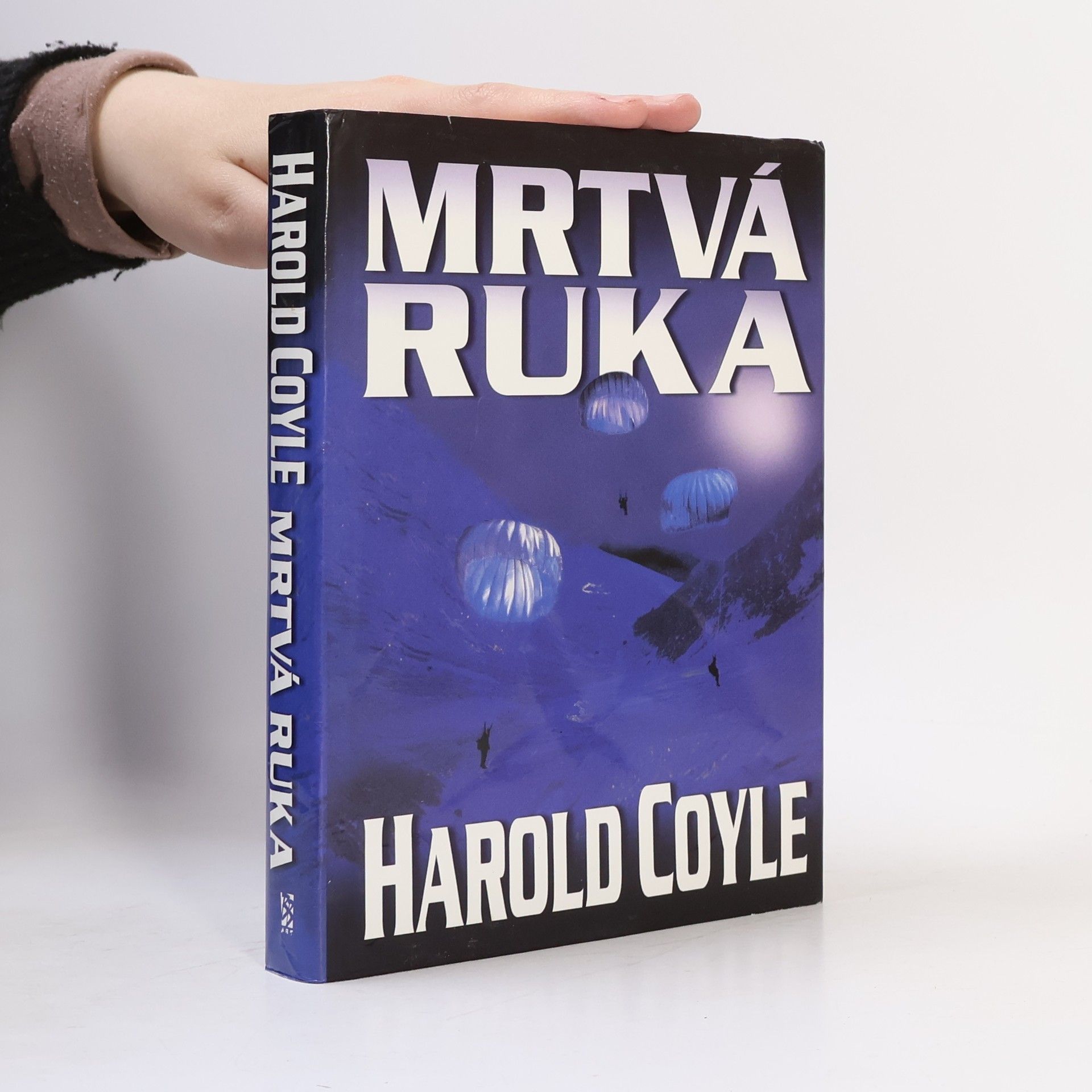 Harold Coyle Mrtvá ruka