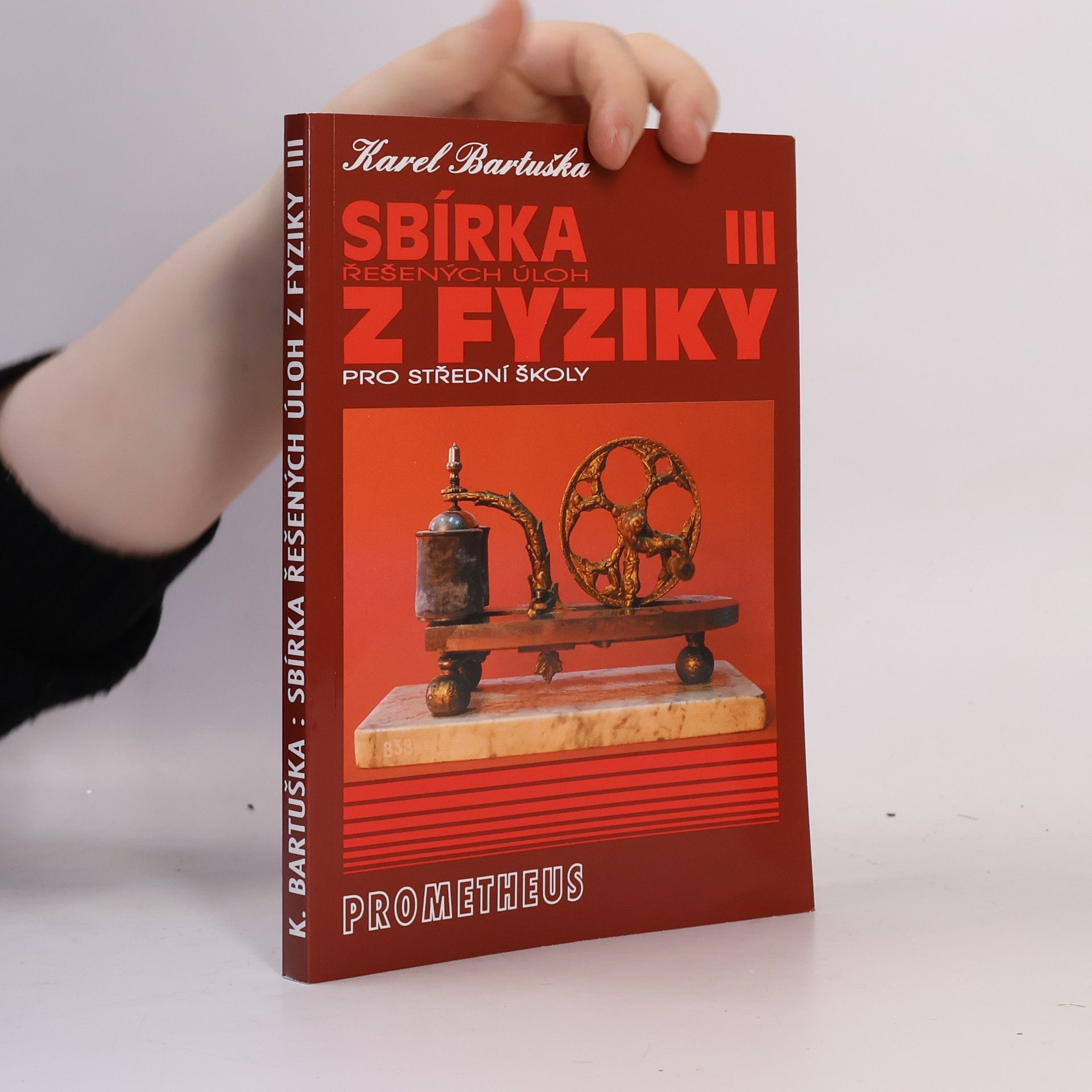 Karel Bartuška Sbírka řešených úloh z fyziky pro střední školy 3. Elektřina a magnetismus