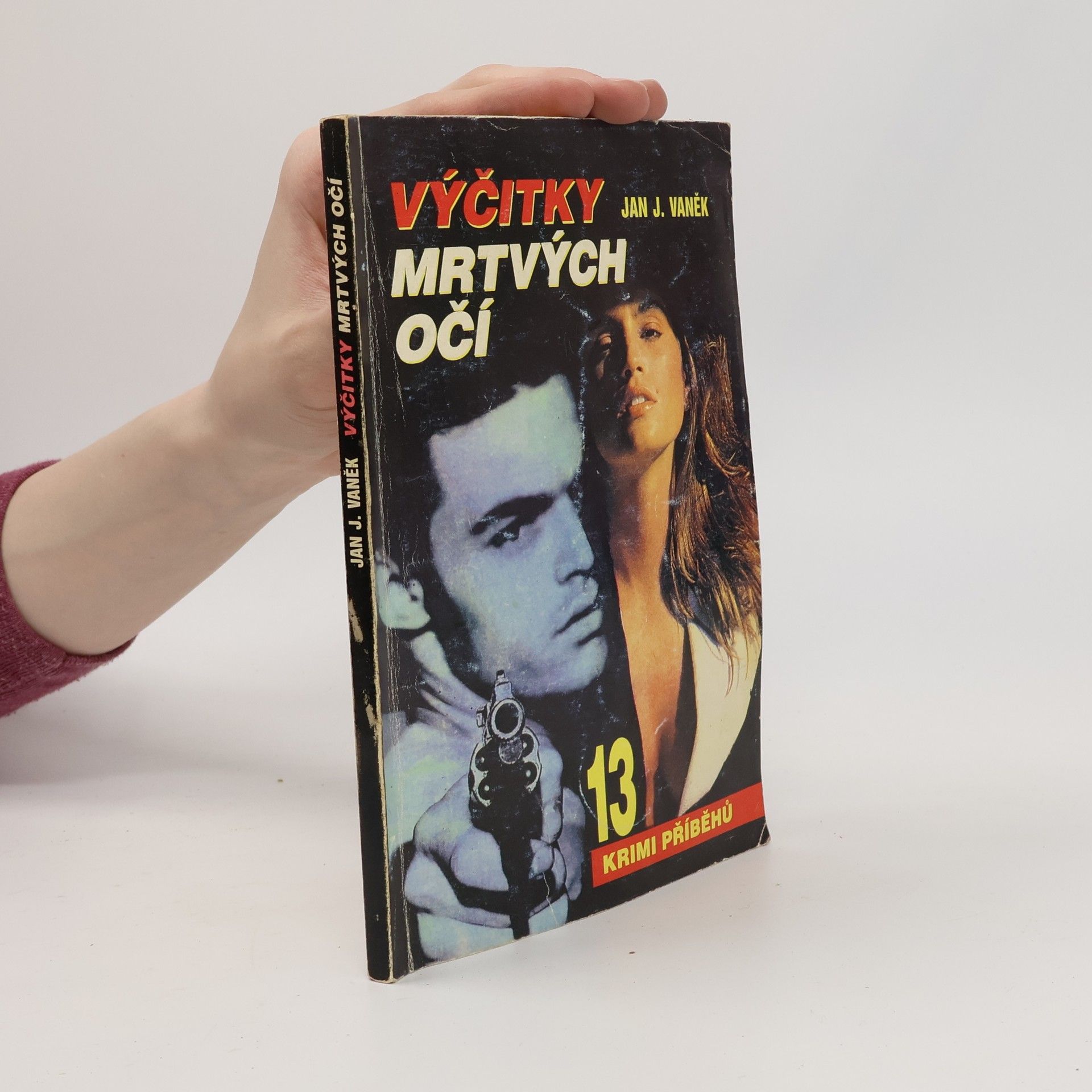 Jan J. Vaněk Výčitky mrtvých očí