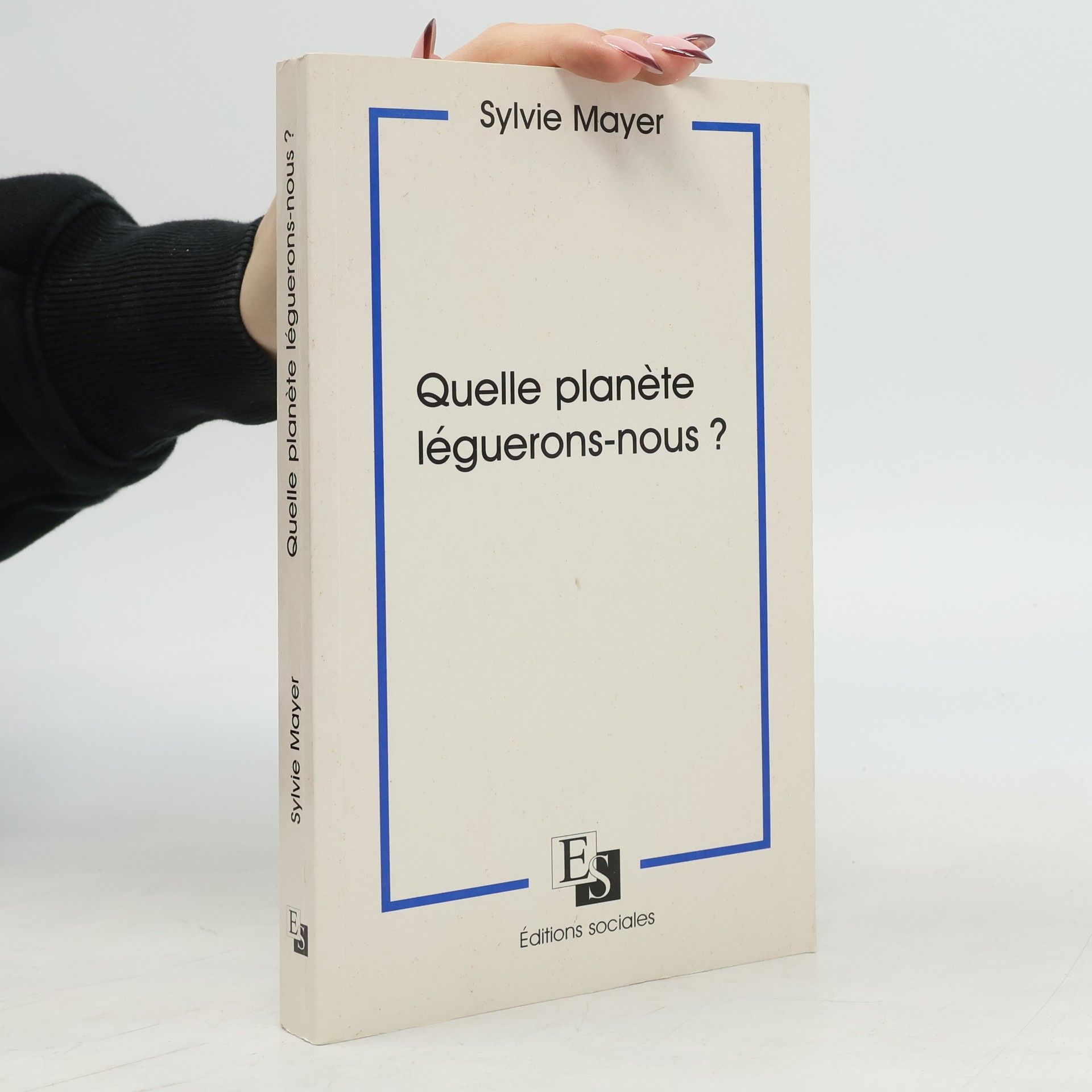 Sylvie Mayer Quelle planète léguerons-nous?