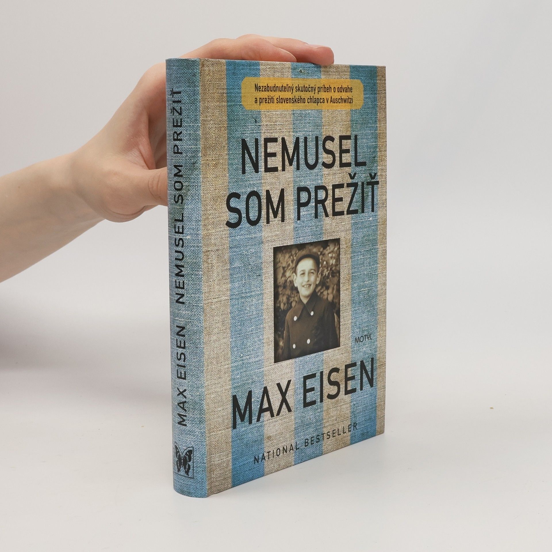 Max Eisen Nemusel som prežiť