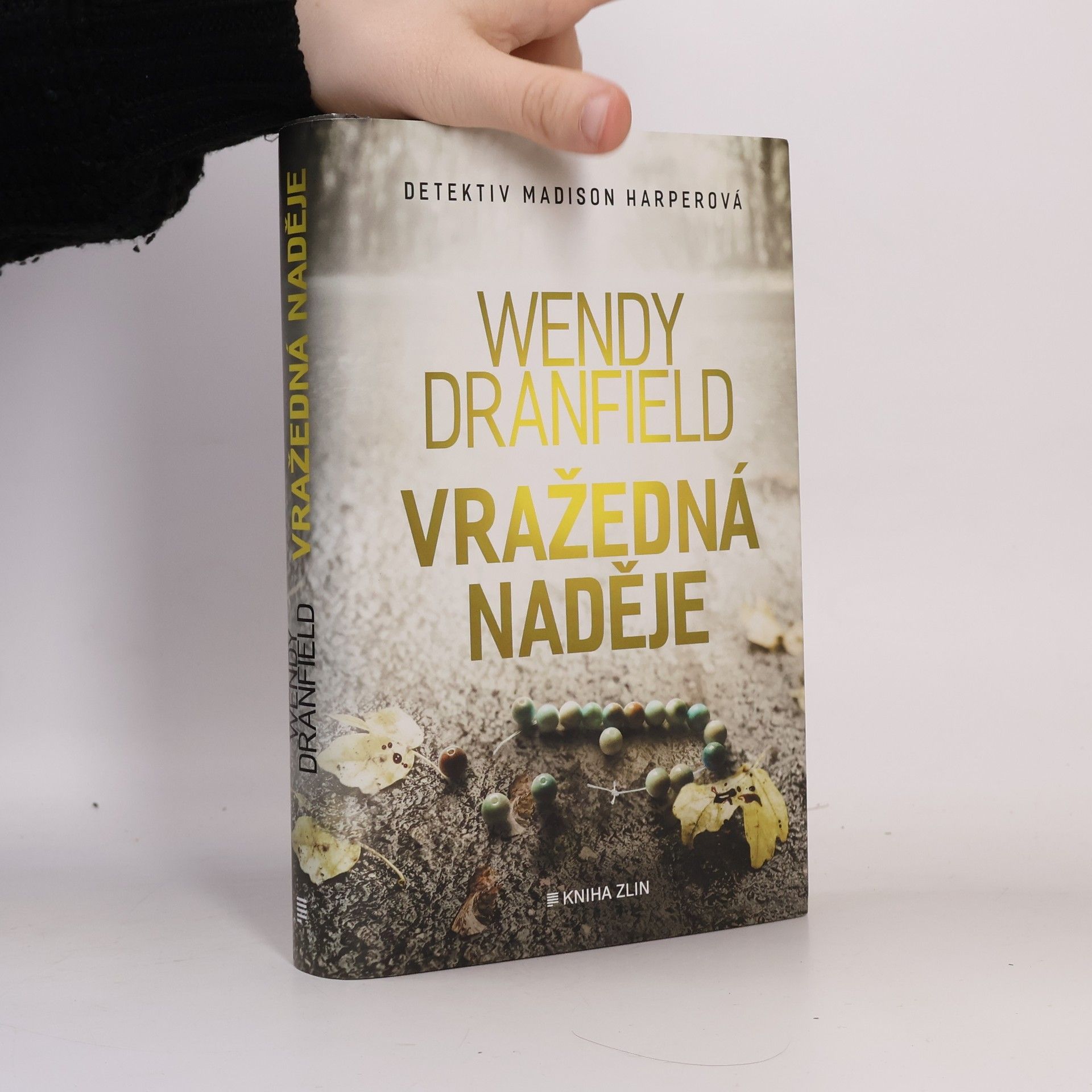 Wendy Dranfield Vražedná naděje
