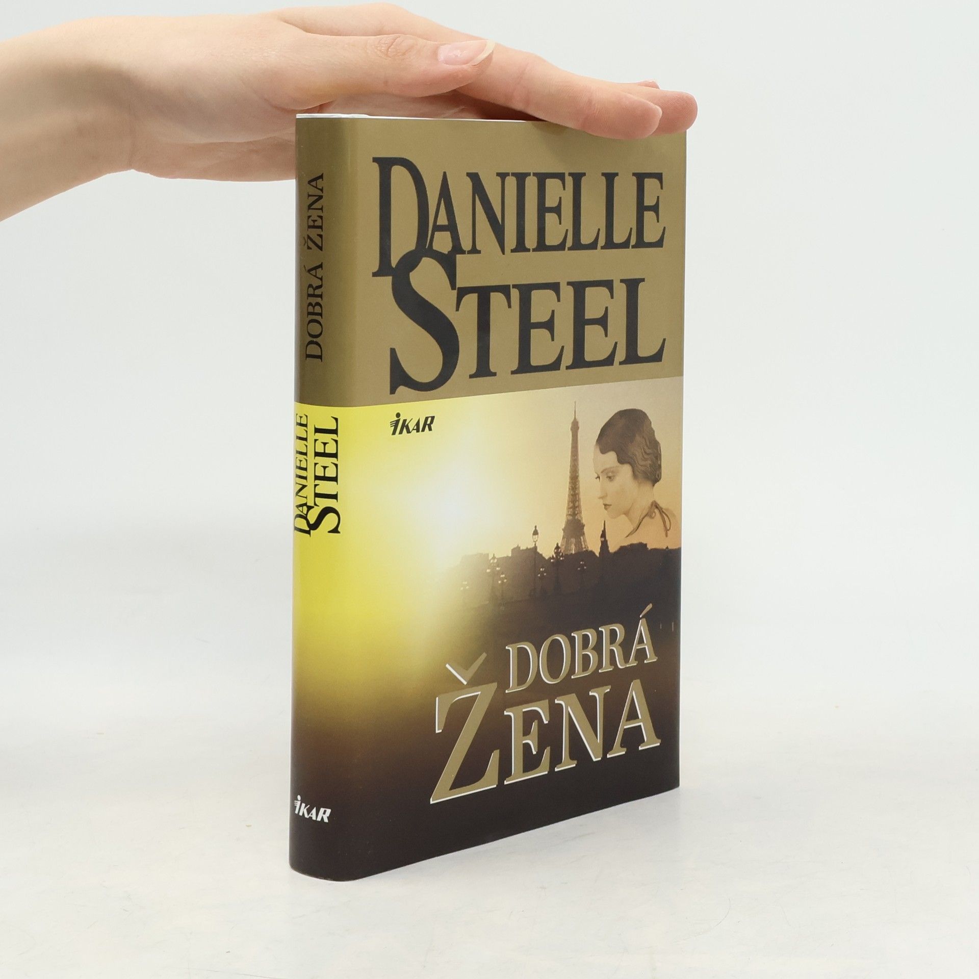 Danielle Steelová Dobrá žena