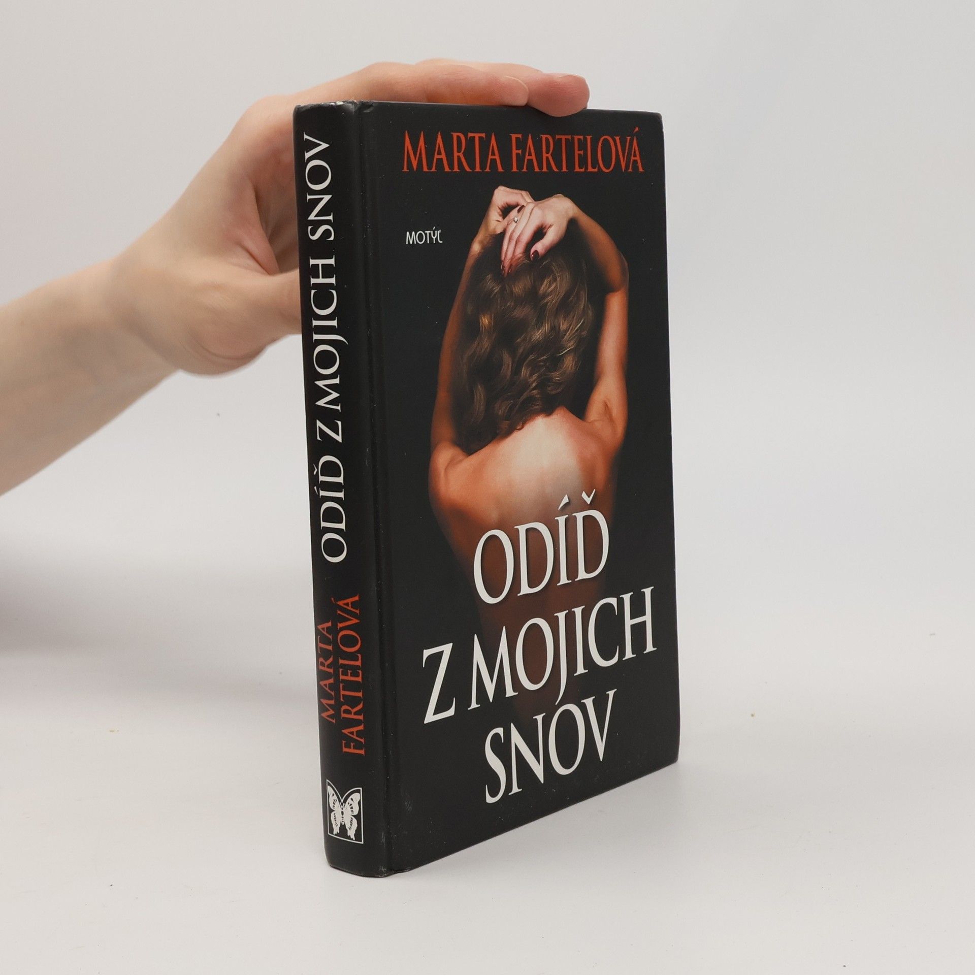 Marta Fartelová Odíď z mojich snov