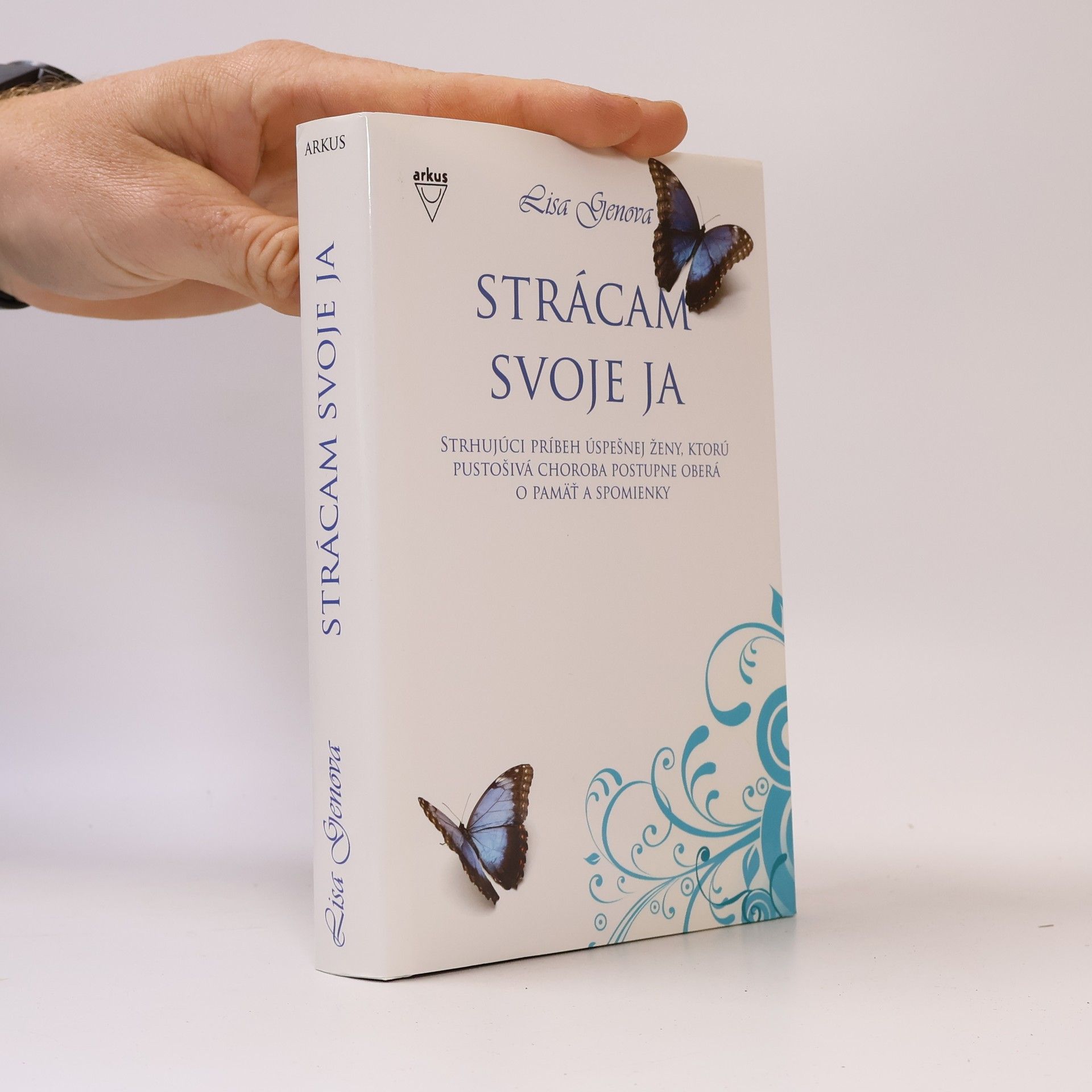 Lisa Genova Strácam svoje ja