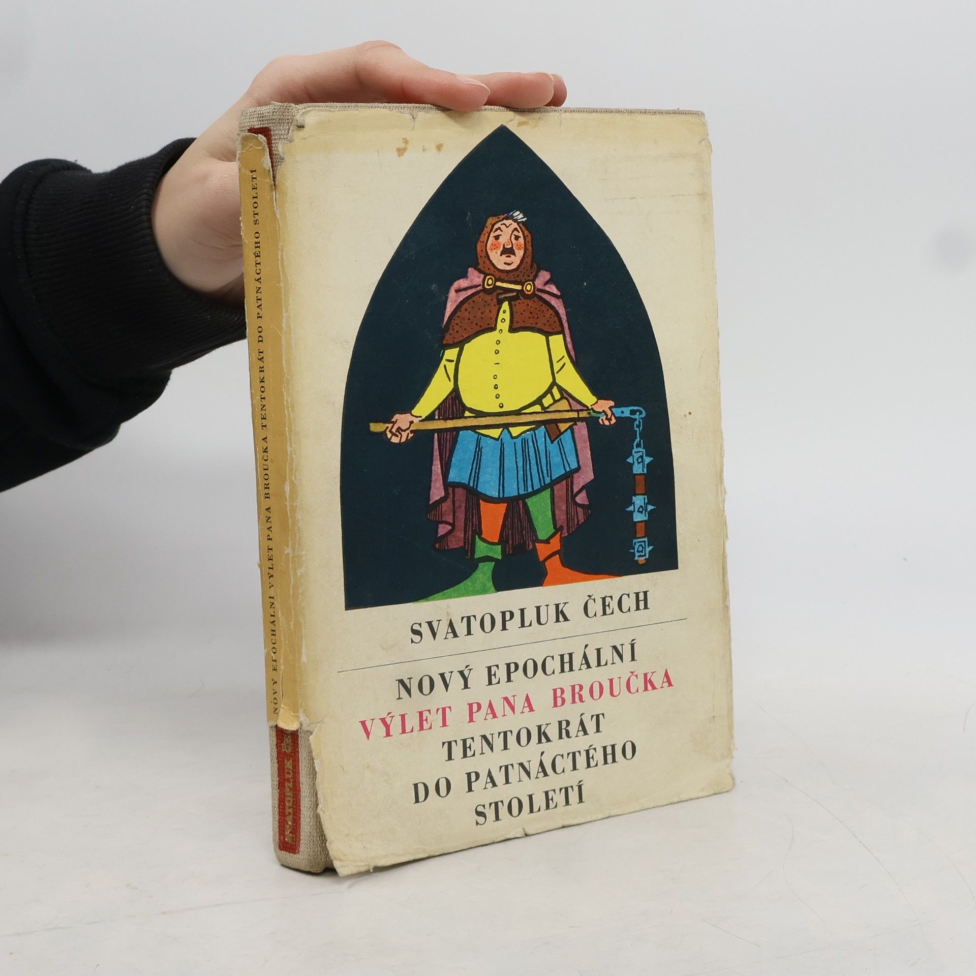 Svatopluk Čech Nový epochální výlet pana Broučka tentokrát do patnáctého století
