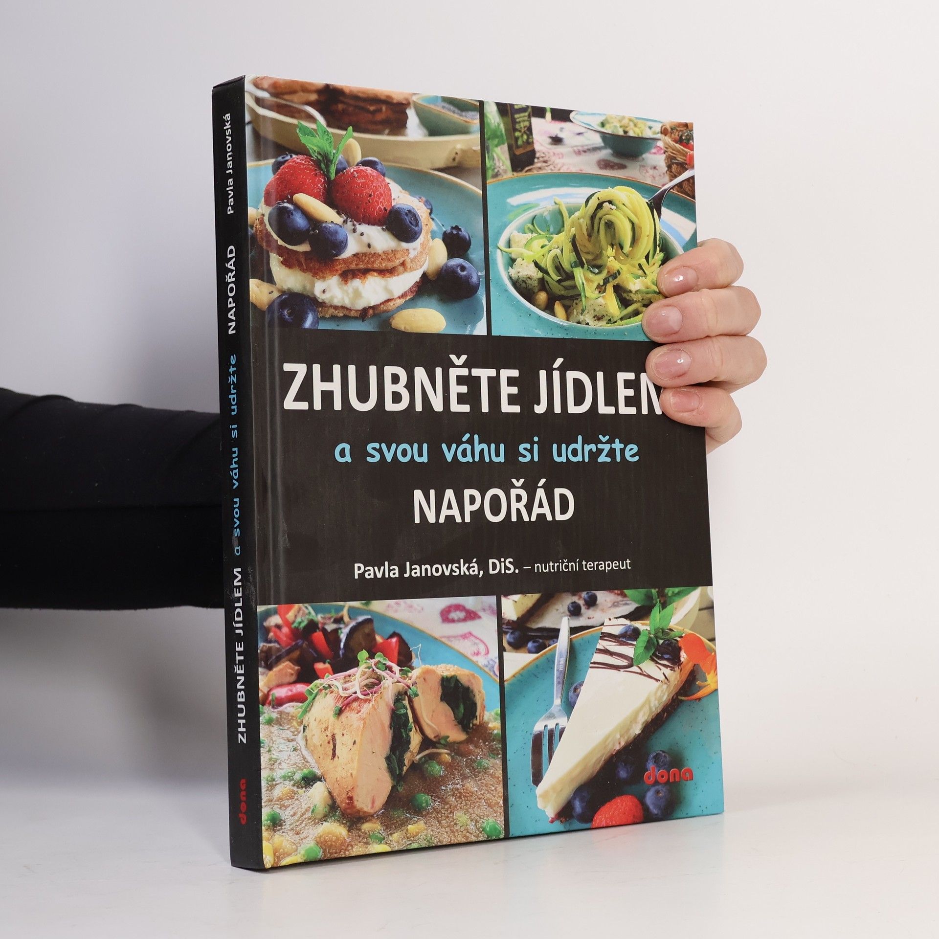 Pavla Janovská Zhubněte jídlem a svou váhu si udržte napořád