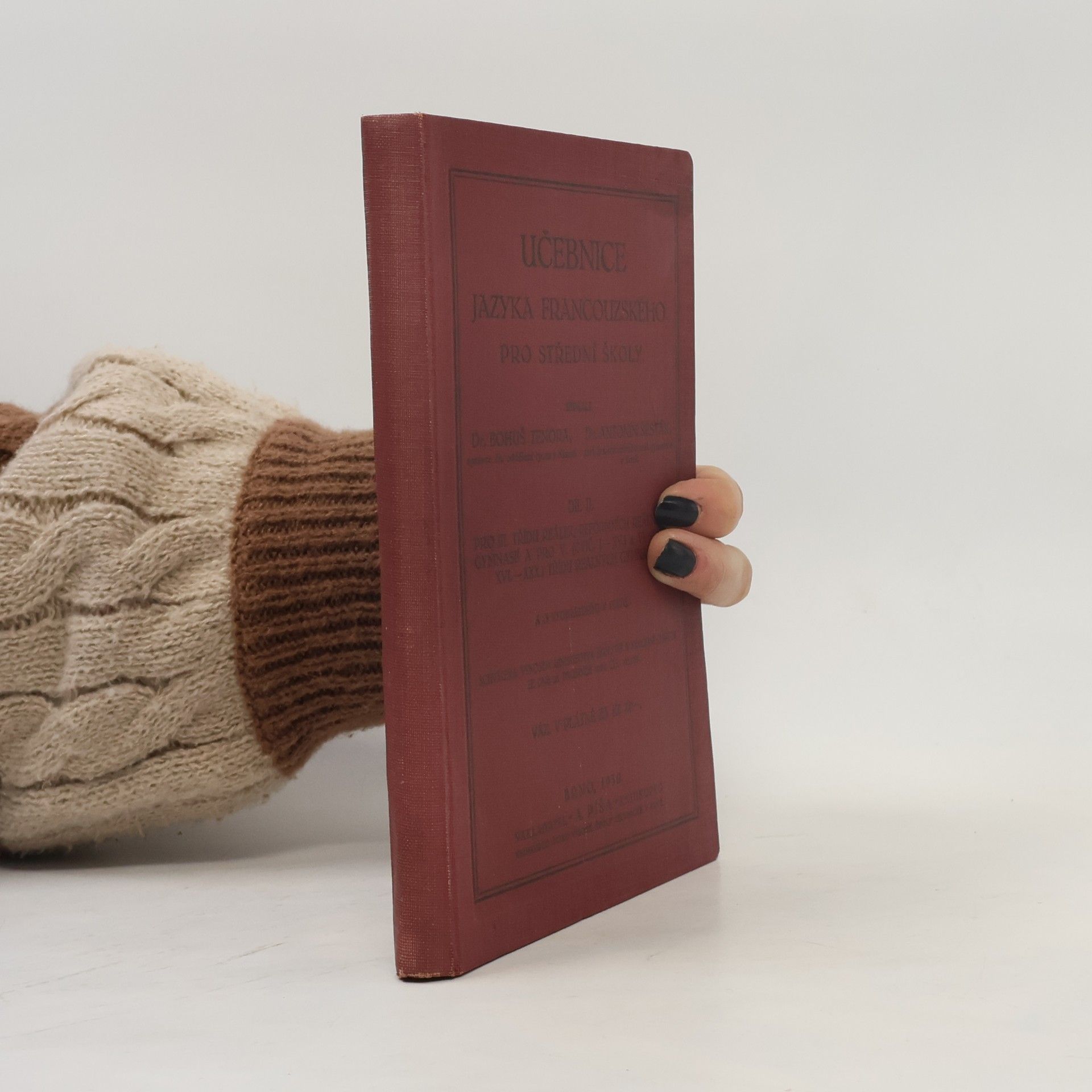 Collectif d'auteurs Učebnice jazyka francouzského pro střední školy, Díl II.