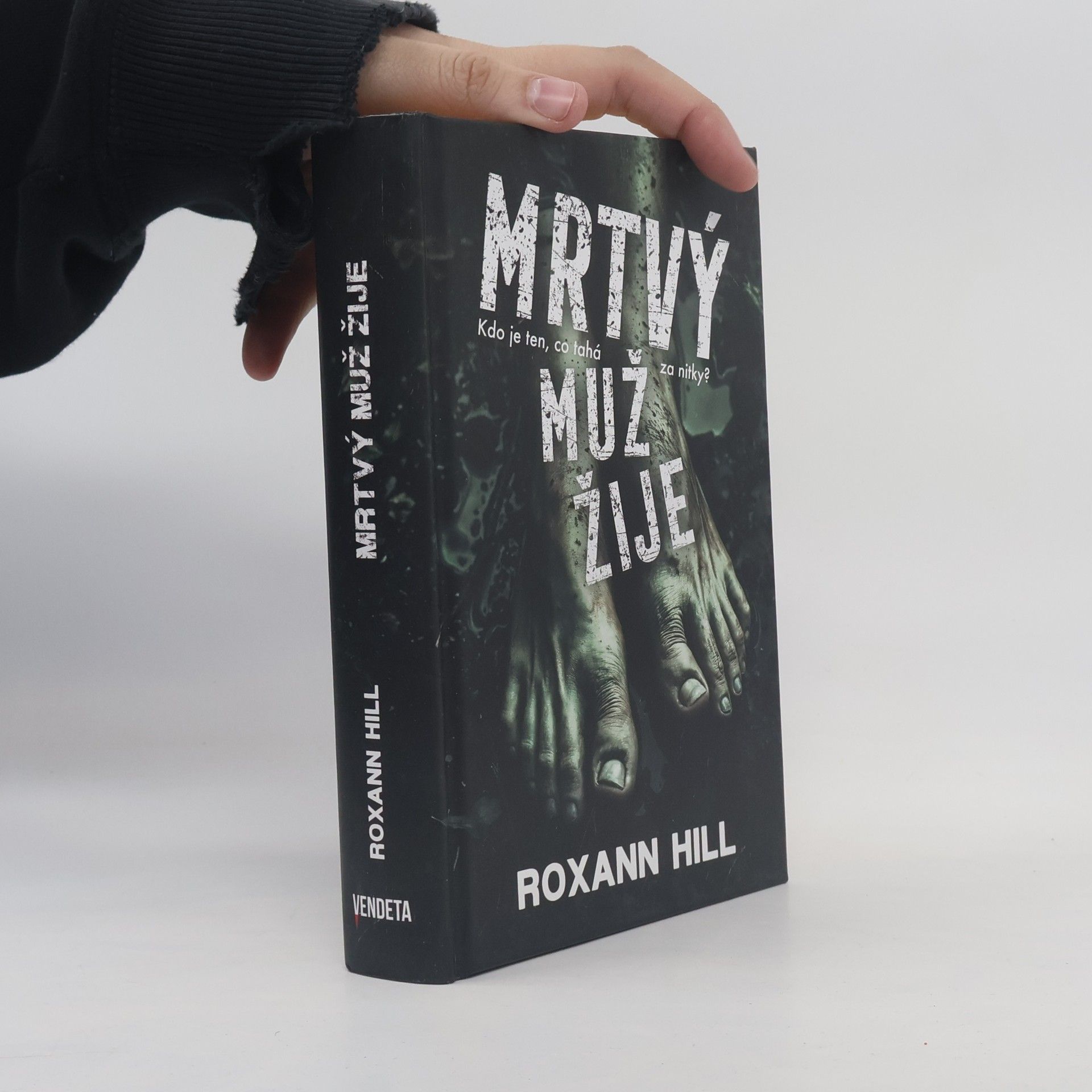 Roxann Hill Mrtvý muž žije