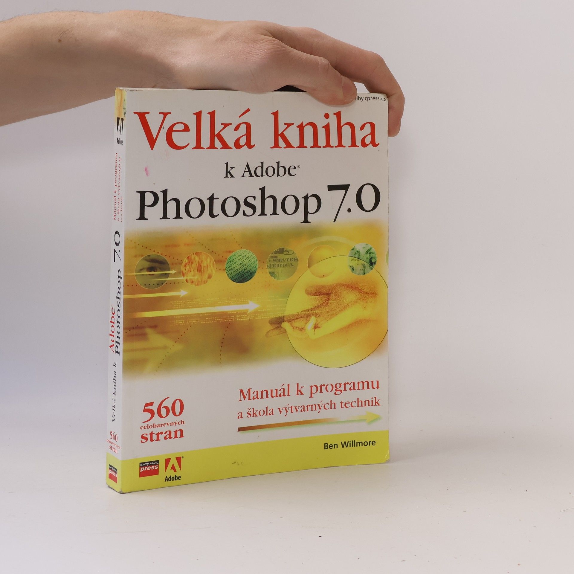 Velká kniha k Adobe Photoshop 7.0 : manuál k programu a škola výtvarných technik