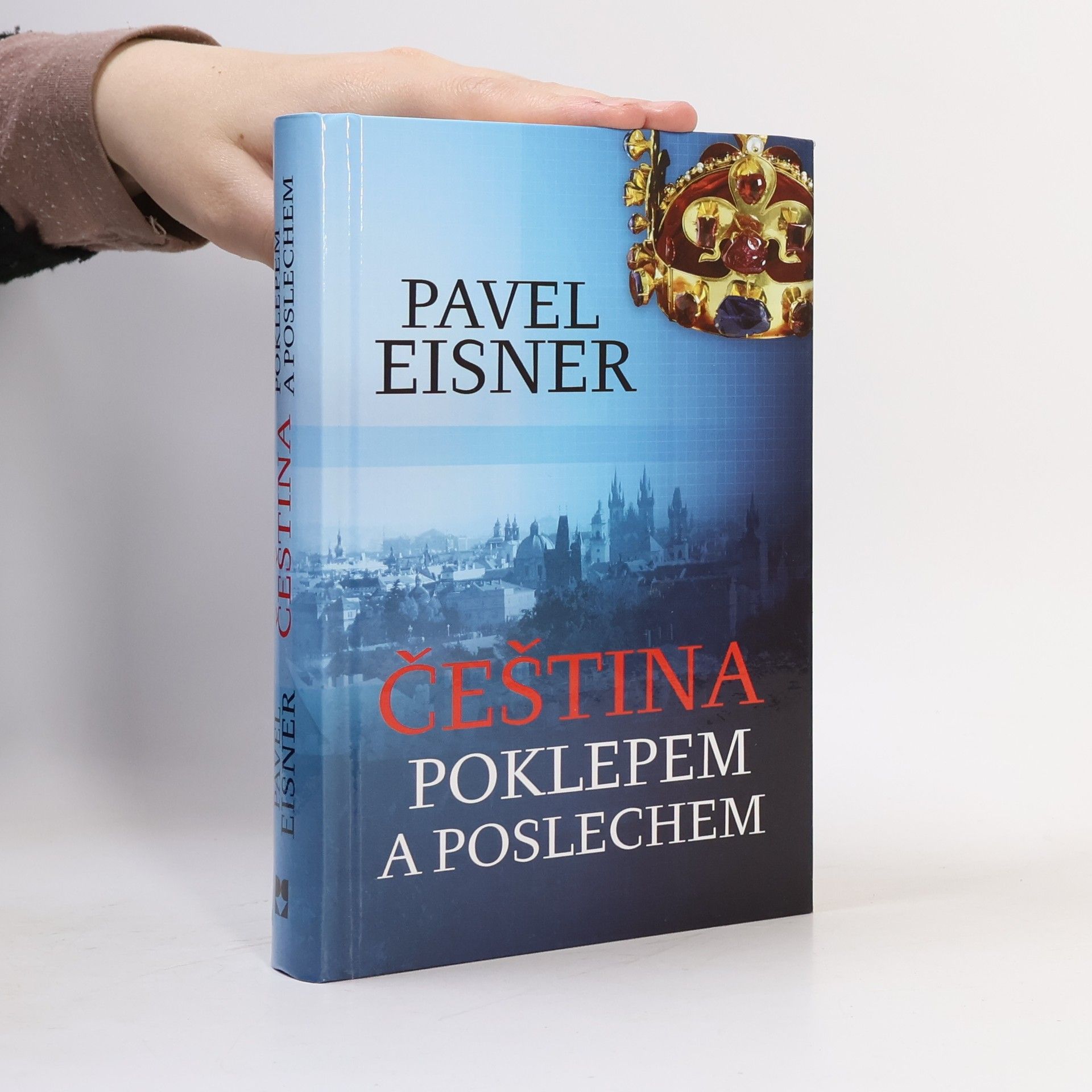 Pavel Eisner Čeština poklepem a poslechem