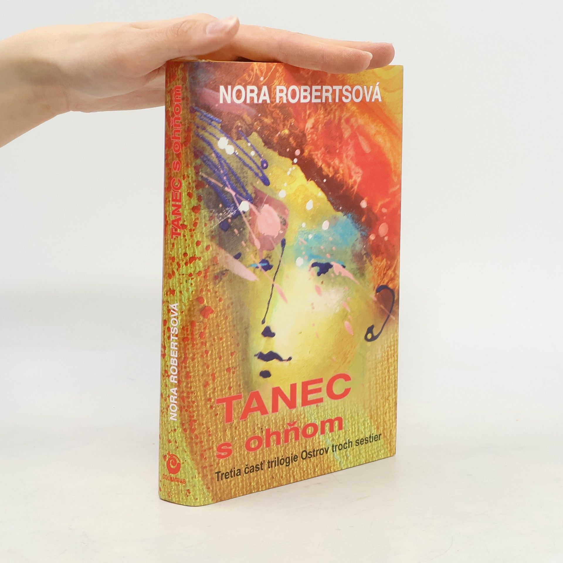 Nora Roberts Tanec s ohňom