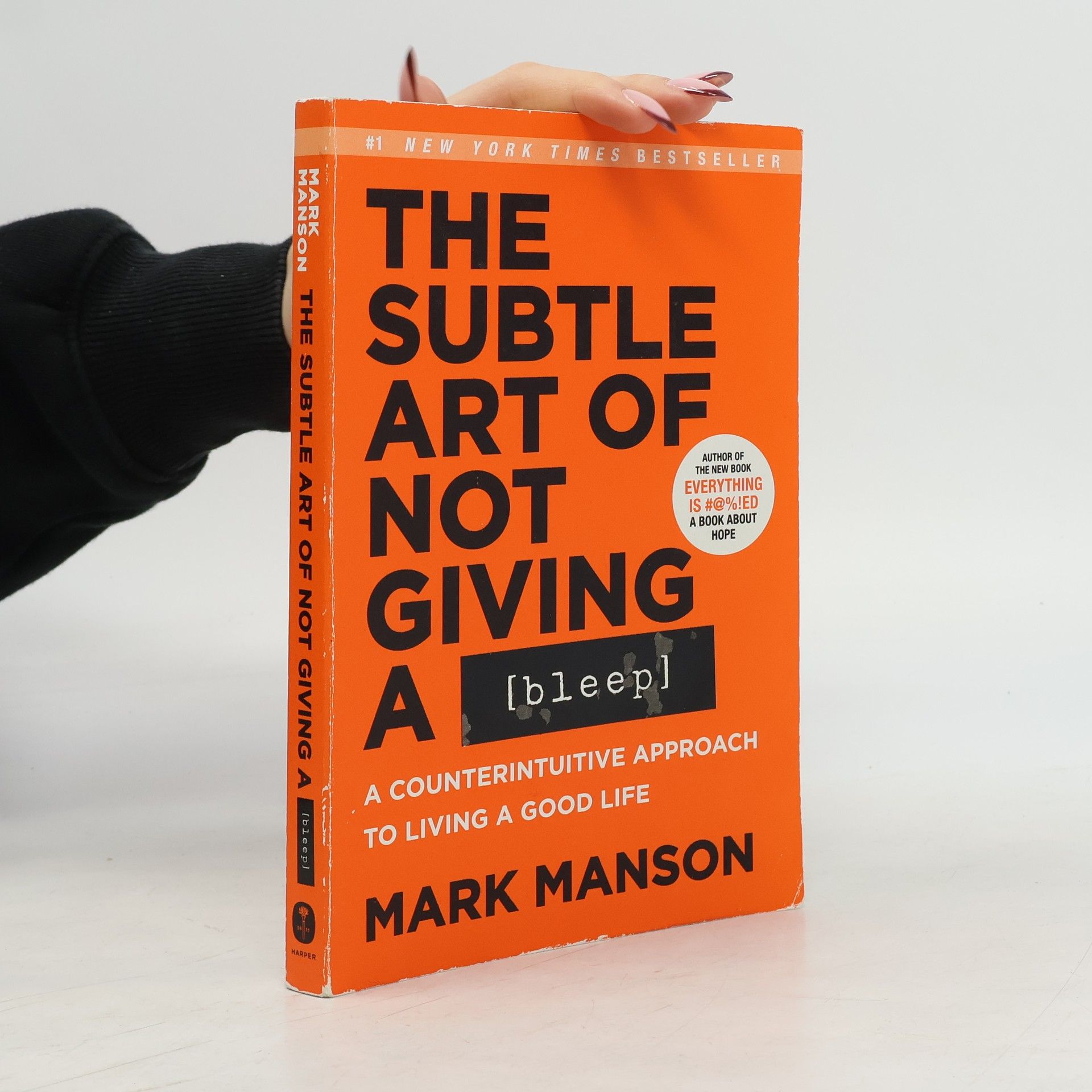 Mark Manson The Subtle Art of Not Giving a Bleep
