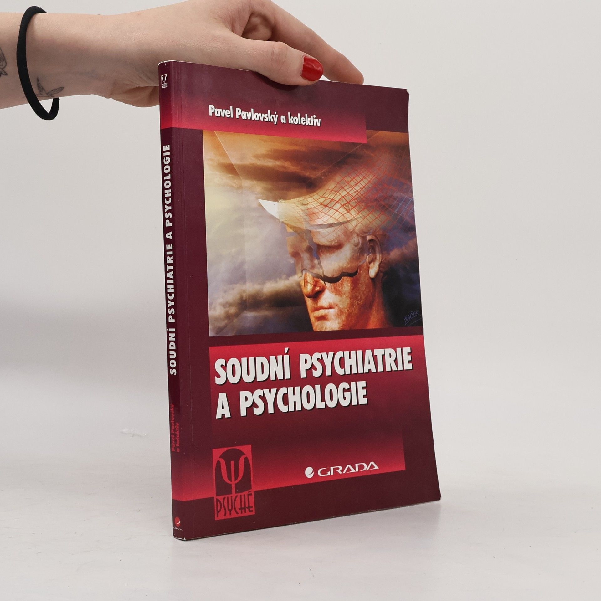 Pavel Pavlovský Soudní psychiatrie a psychologie