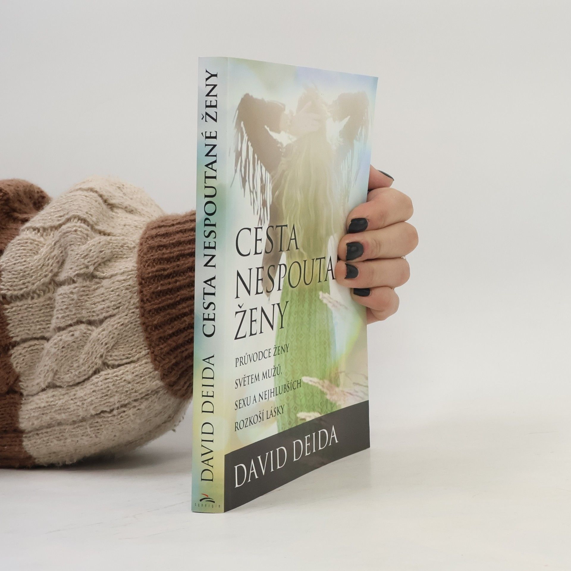 David Deida Cesta nespoutané ženy