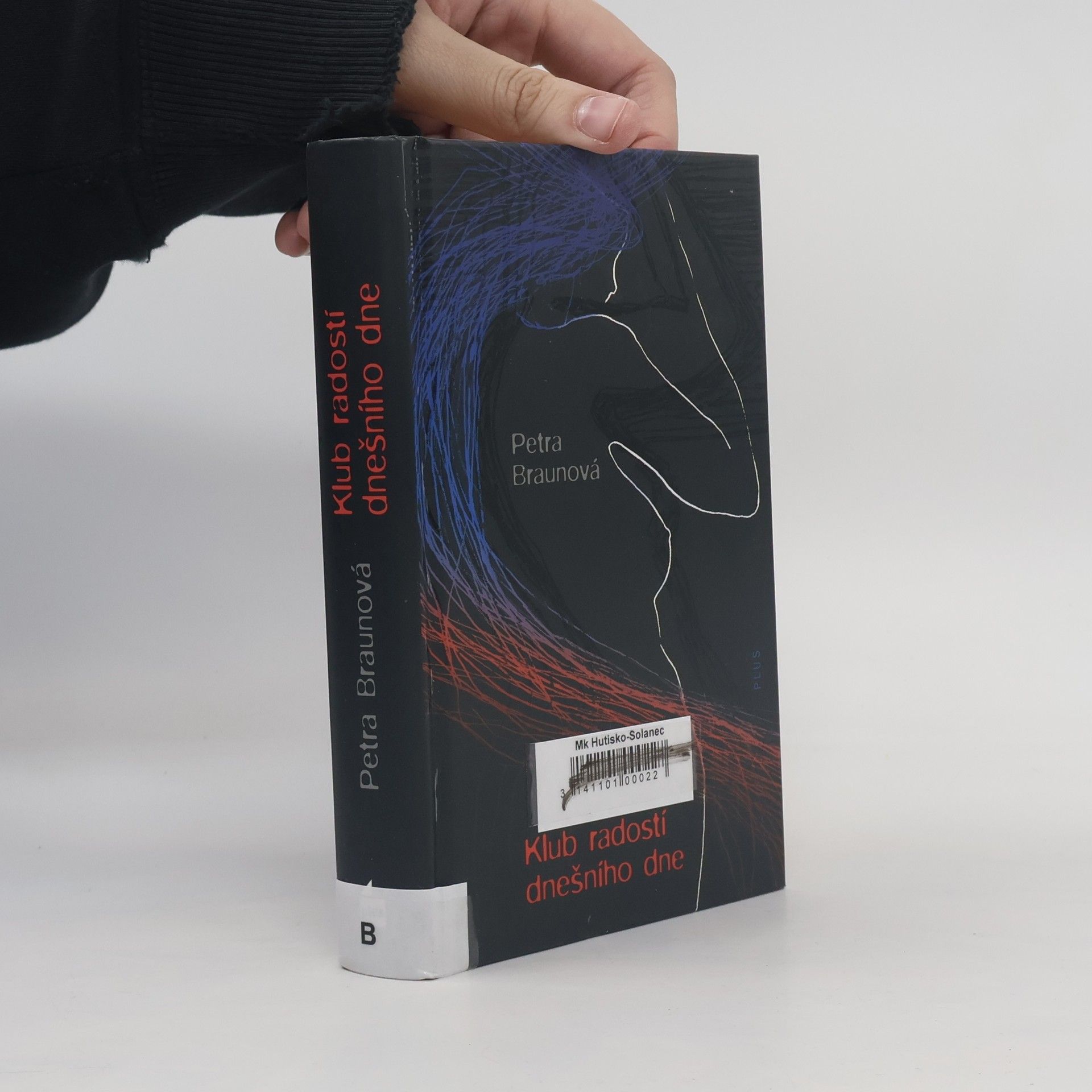 Petra Braunová Klub radostí dnešního dne