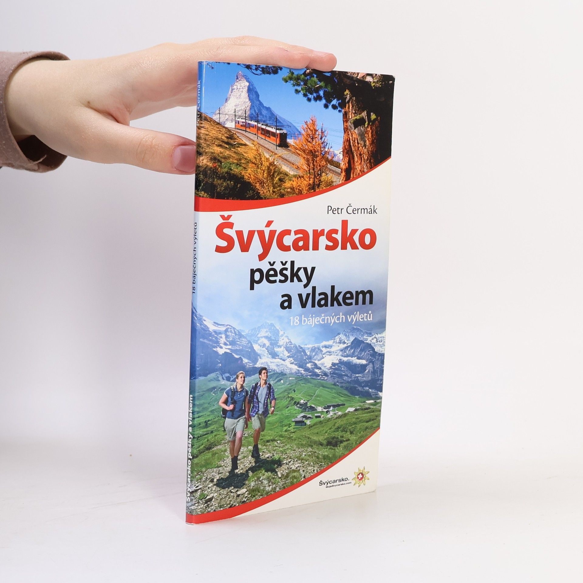 Petr Čermáček Švýcarsko pěšky a vlakem