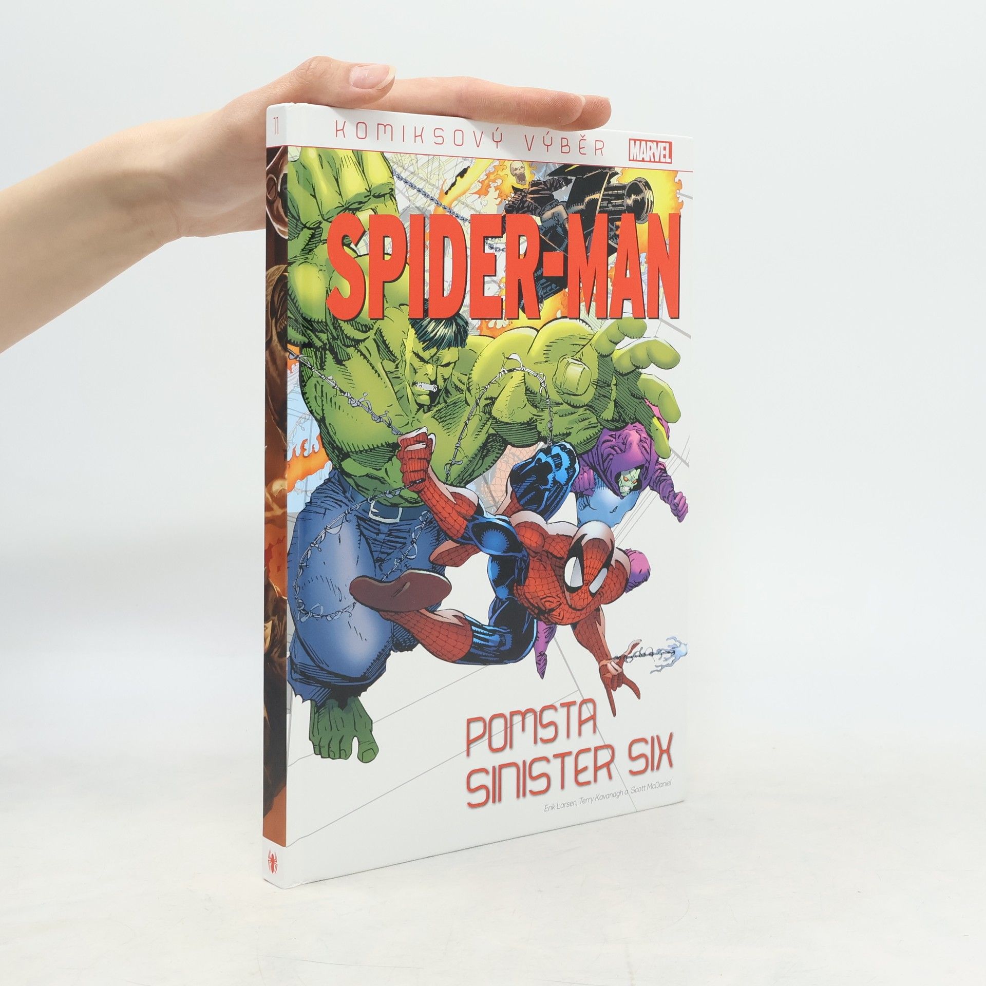 Kolektiv autorů Spider-Man. Pomsta sinister six. Komiksový výběr 11.
