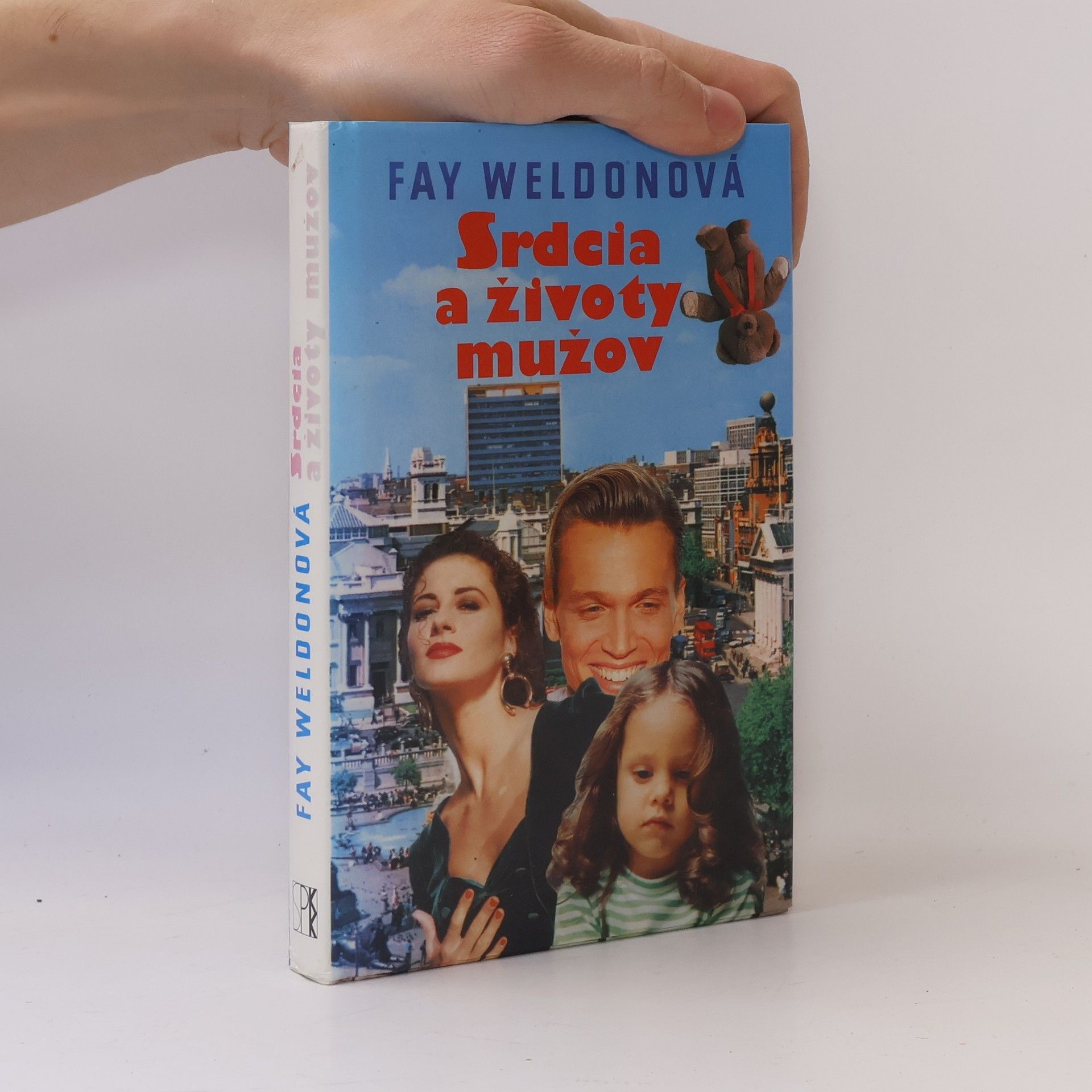 Fay Weldon Srdcia a životy mužov