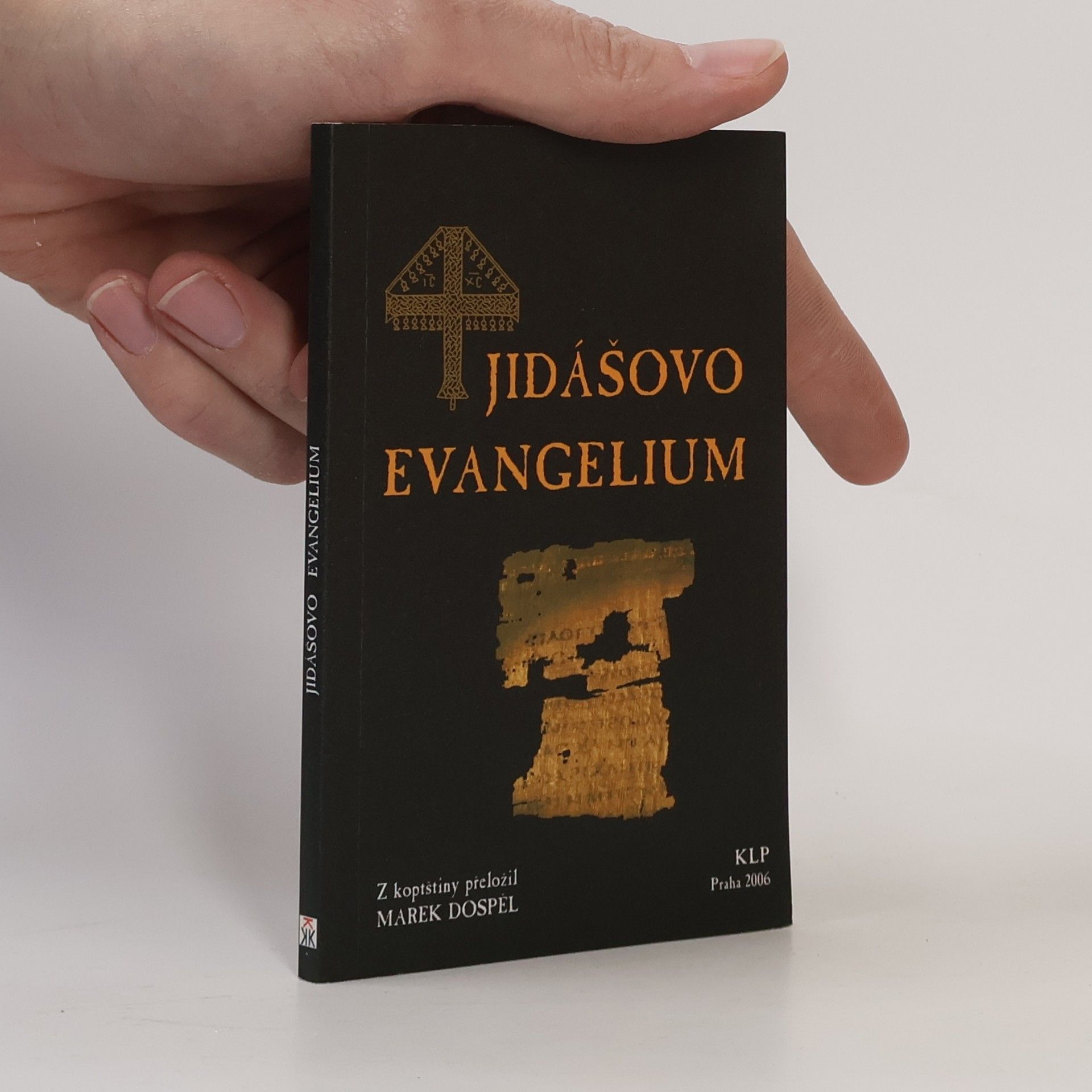 Marek Dospěl Jidášovo evangelium