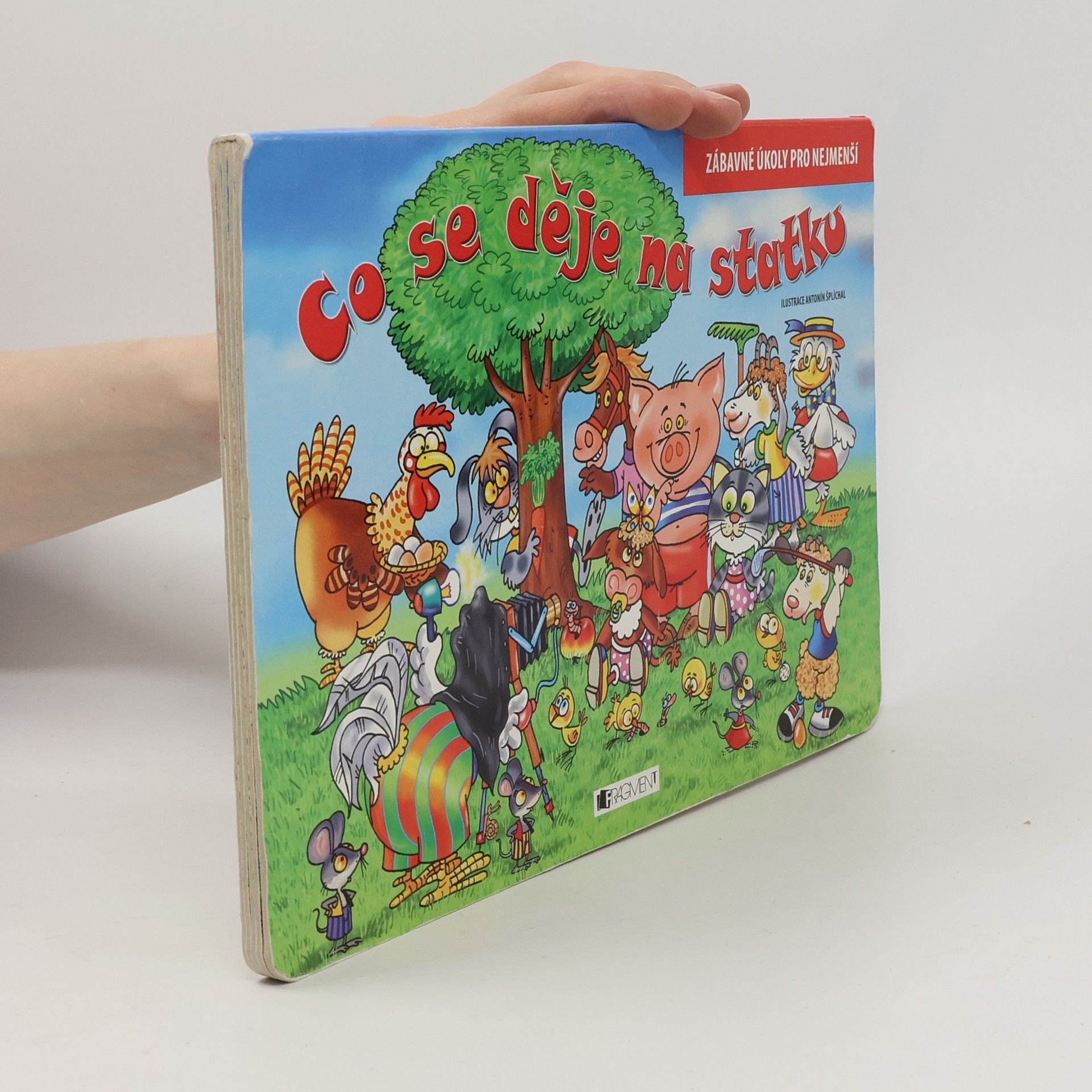 Antonín Šplíchal Co se děje na statku