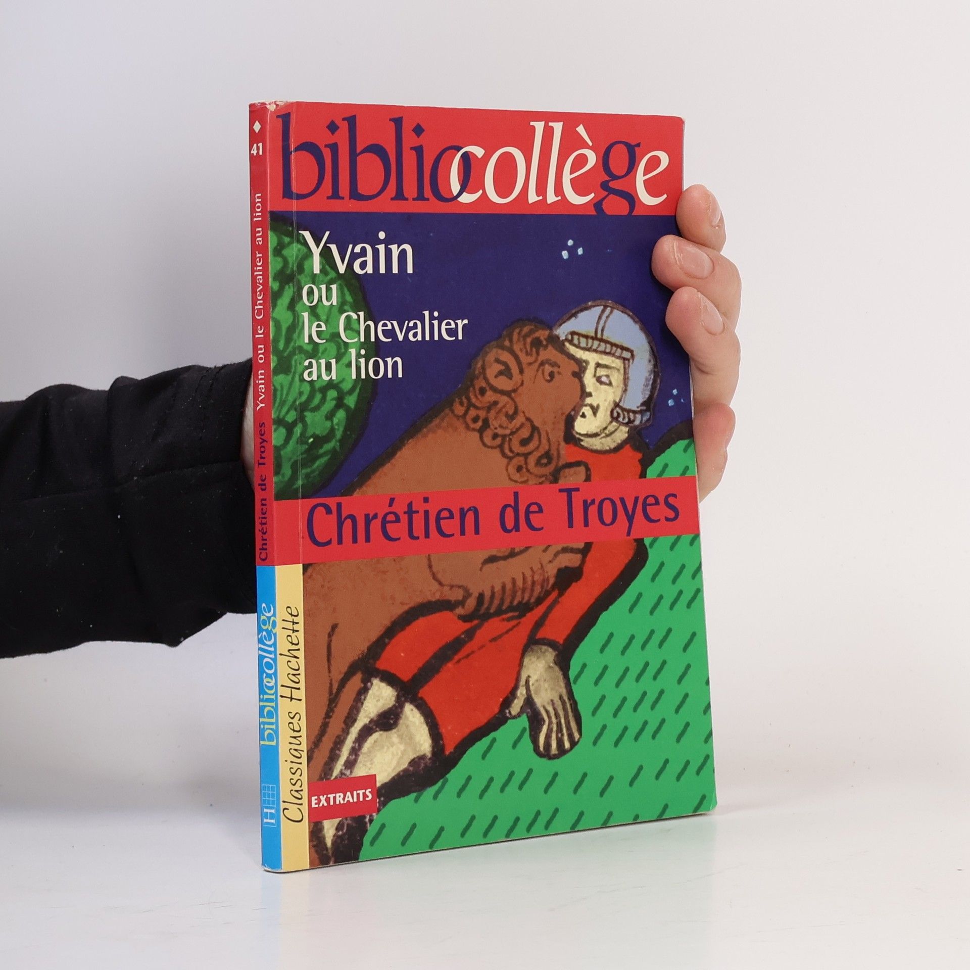 Chrétien de Troyes Biblio collège - 41: Yvain ou le Chevalier au lion