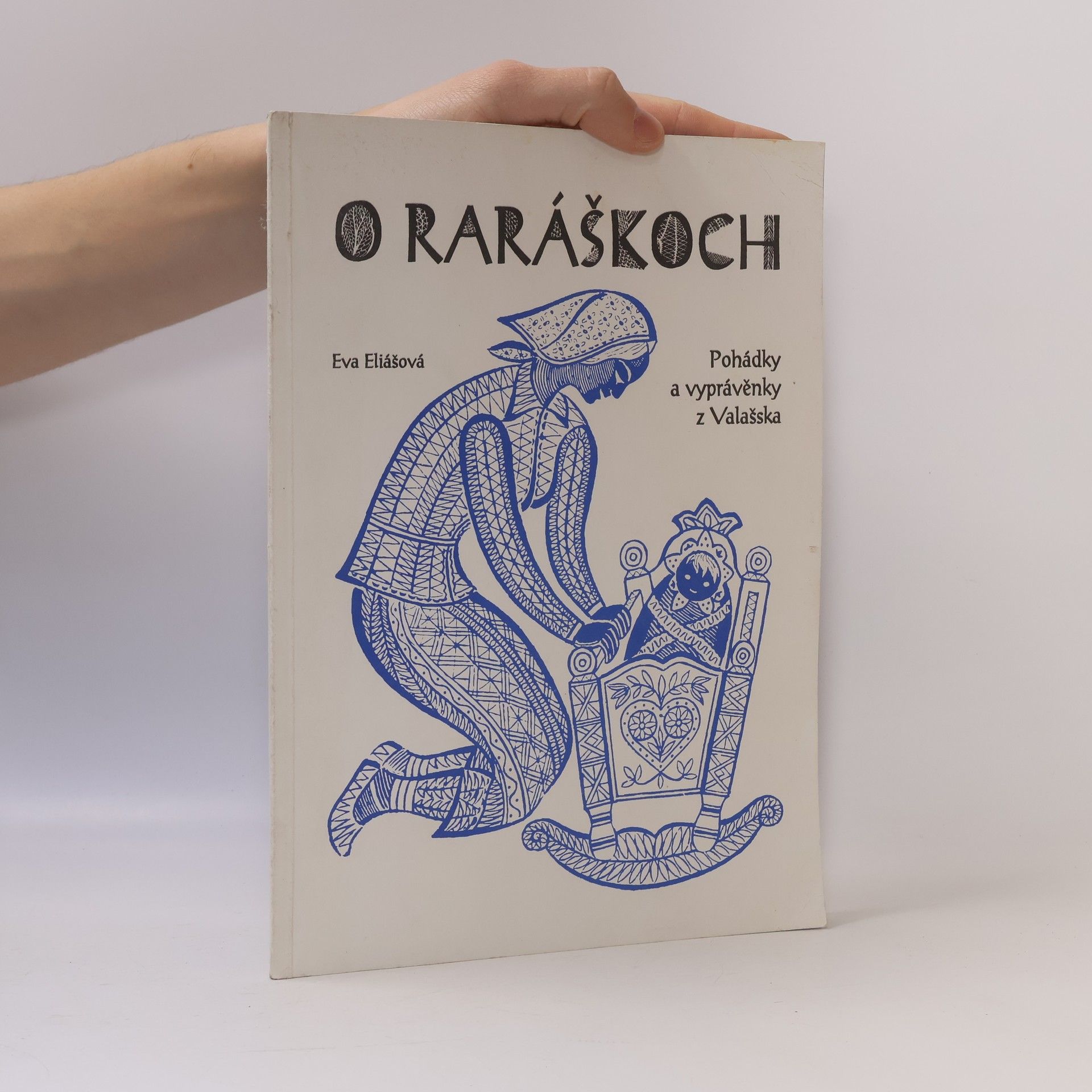 O raráškoch : pohádky a vyprávěnky z Valašska