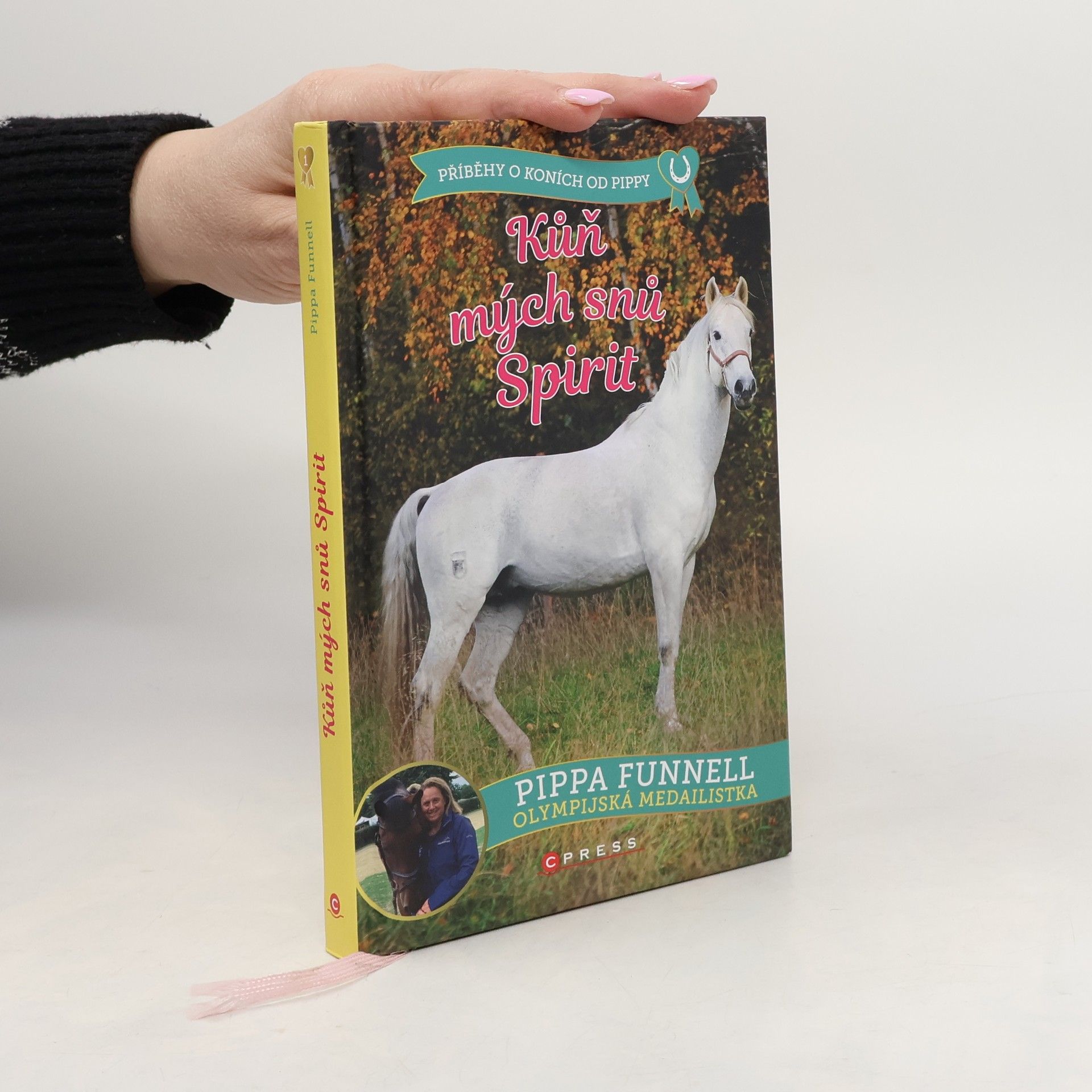 Pippa Funnell Kůň mých snů Spirit