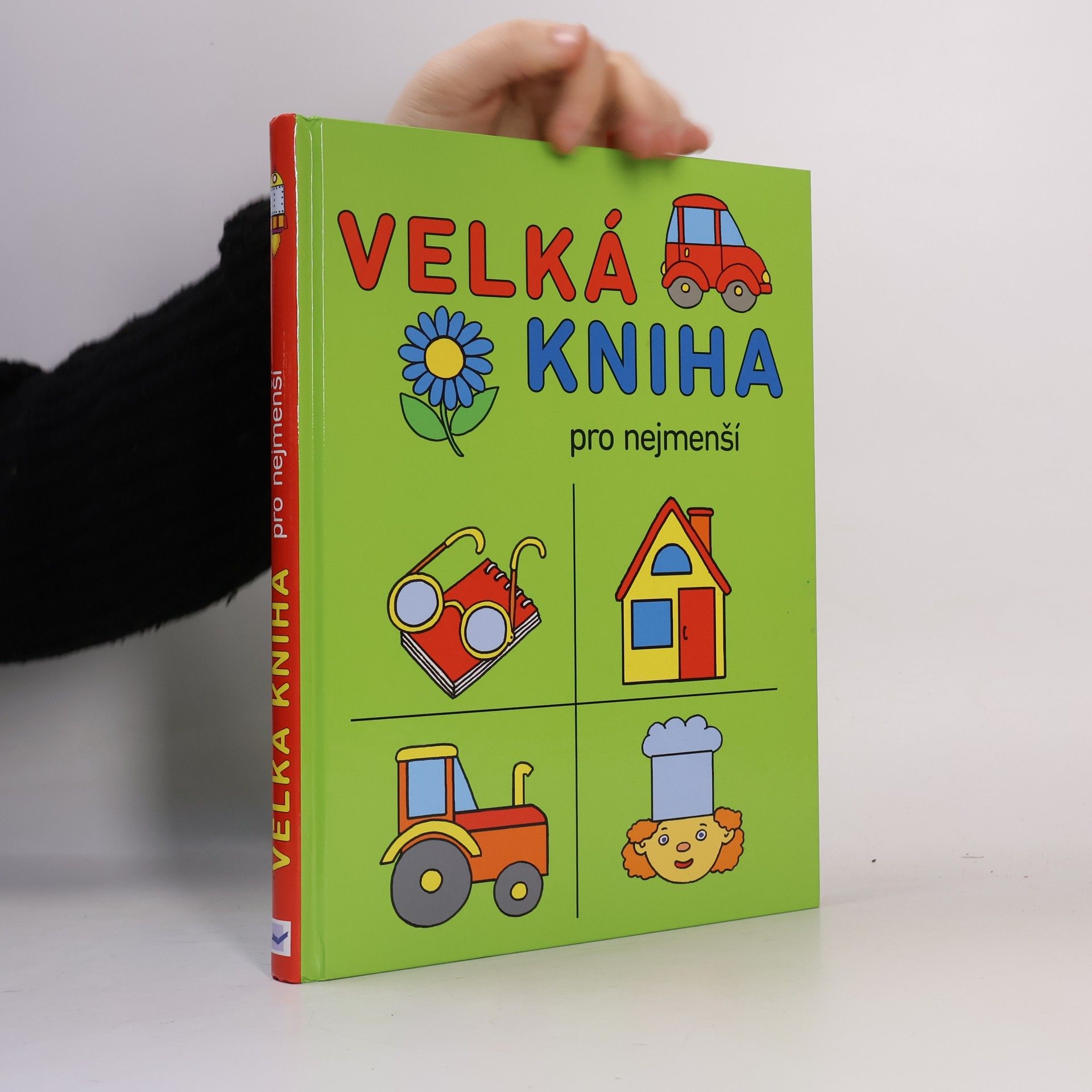 Velká kniha pro nejmenší předškoláky a školáky Velká kniha pro nejmenší