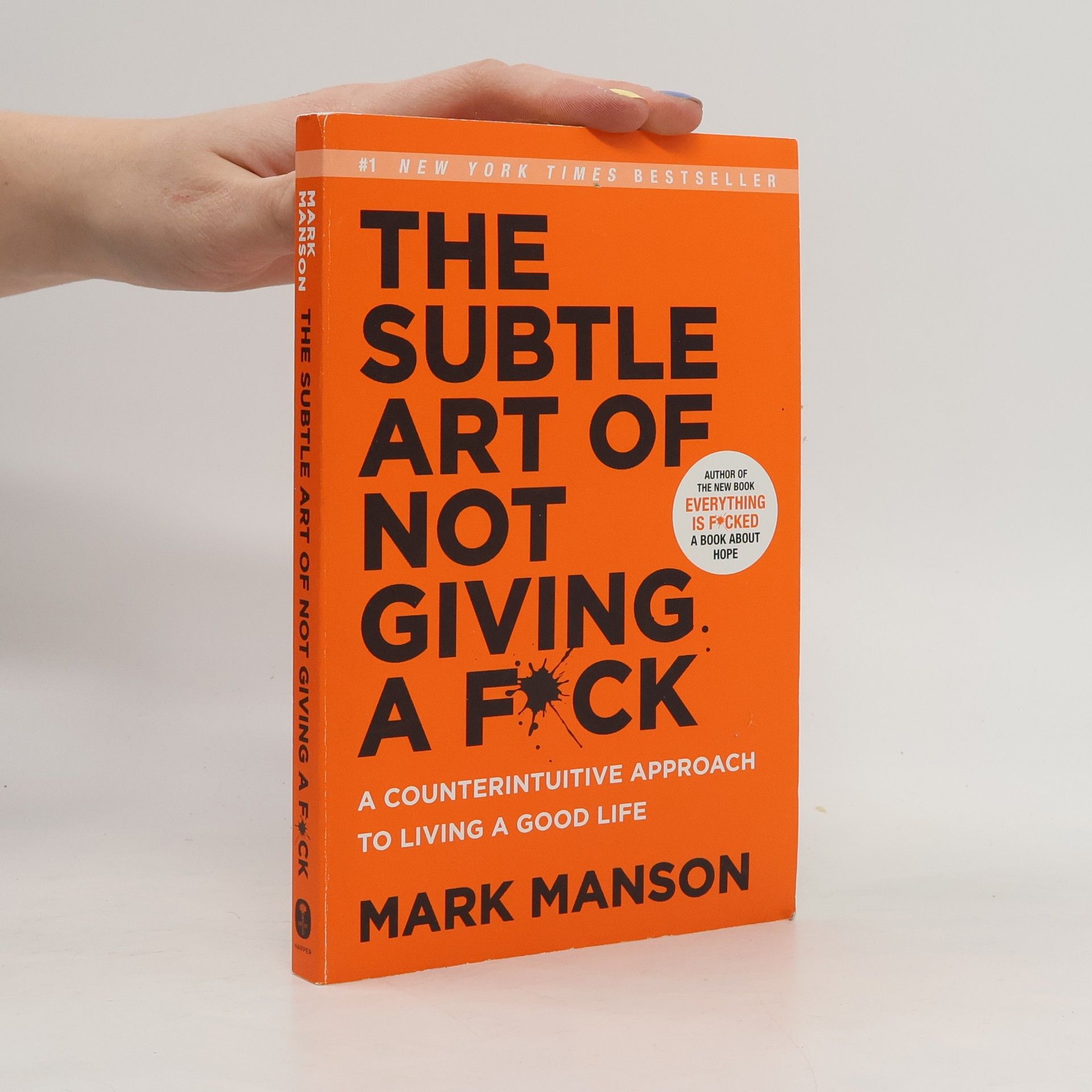 Mark Manson The Subtle Art of Not Giving a Fuck