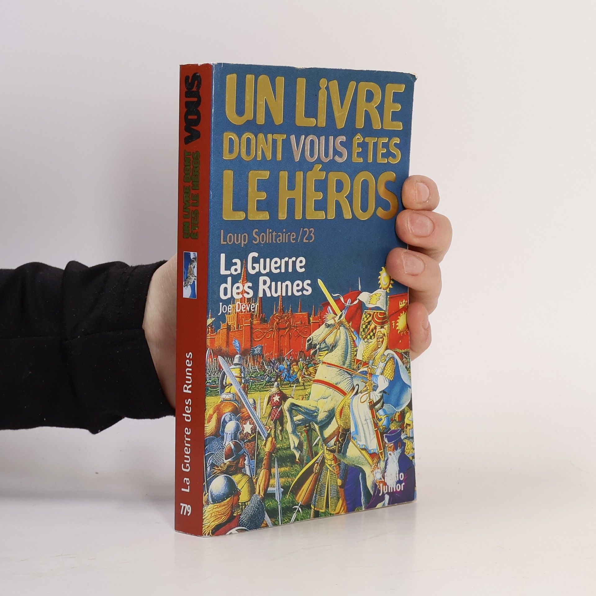 Joe Dever Loup Solitaire - 23: La guerre des runes