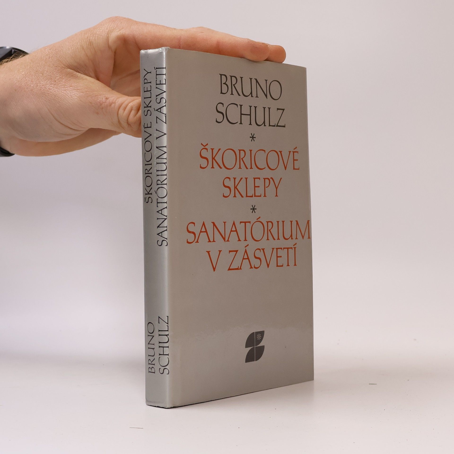 Bruno Schulz Škoricové sklepy / Sanatórium v zásvetí