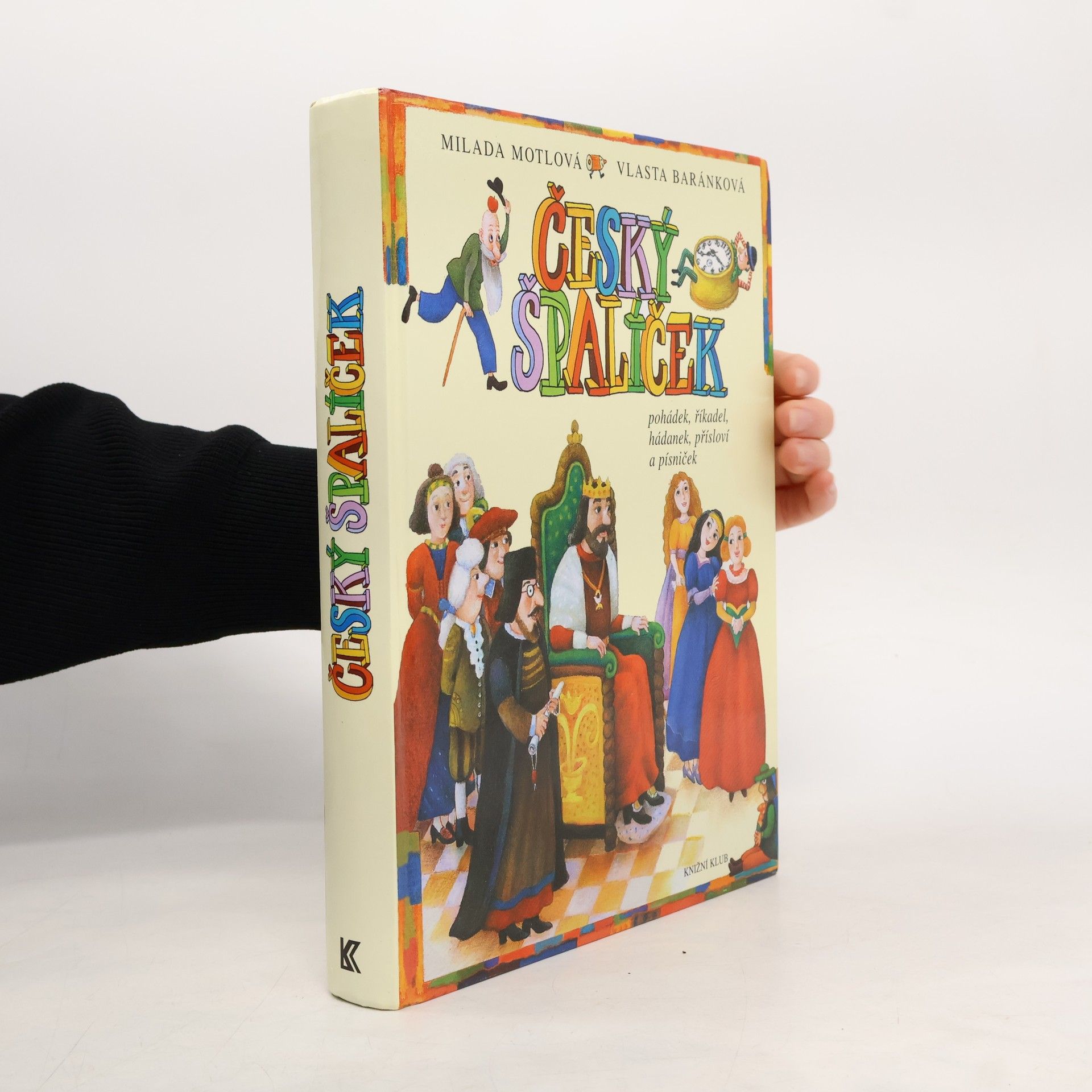 Český špalíček pohádek, říkadel, hádanek, přísloví a písniček
