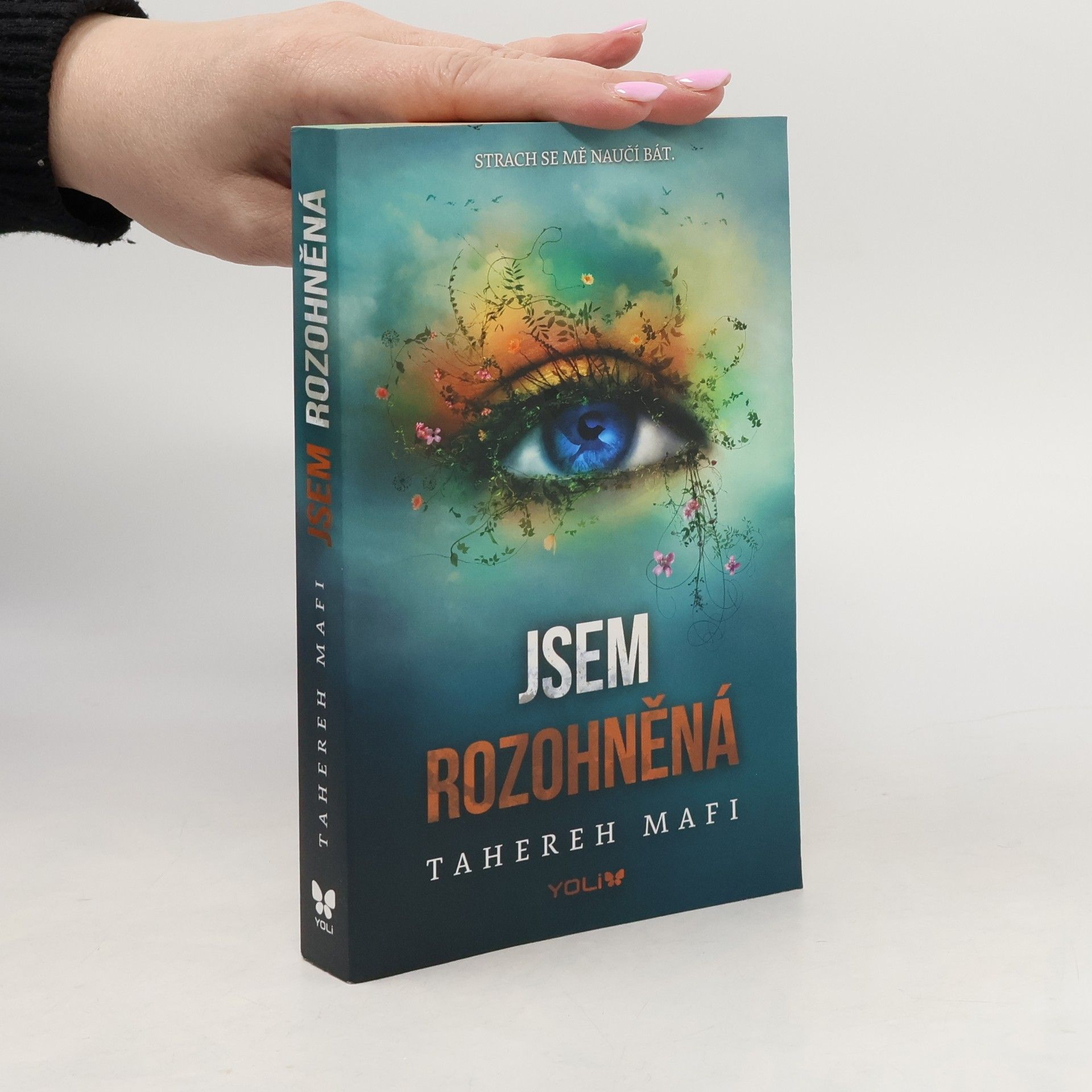 Tahereh Mafi Jsem rozohněná